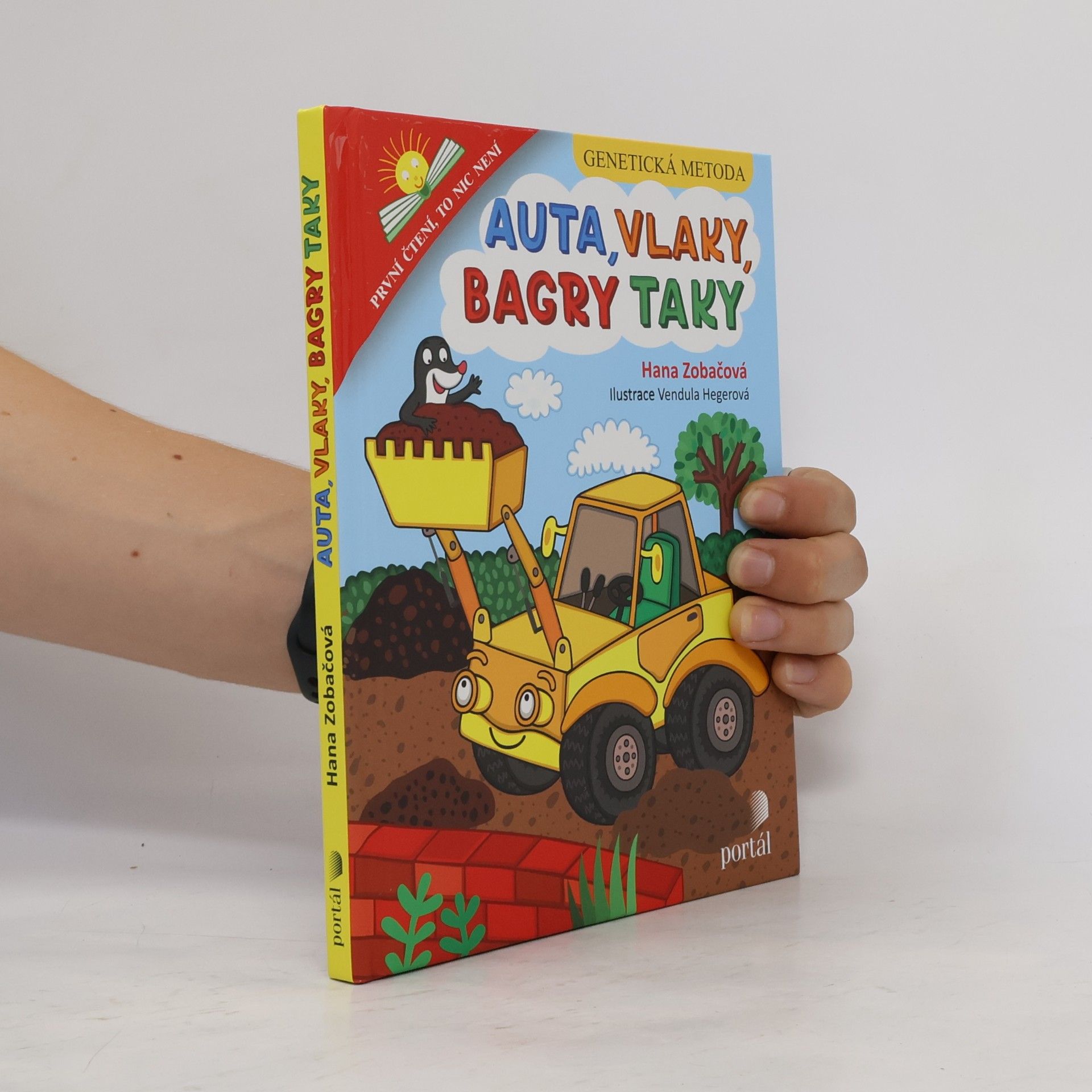 Hana Zobačová Auta, vlaky, bagry taky