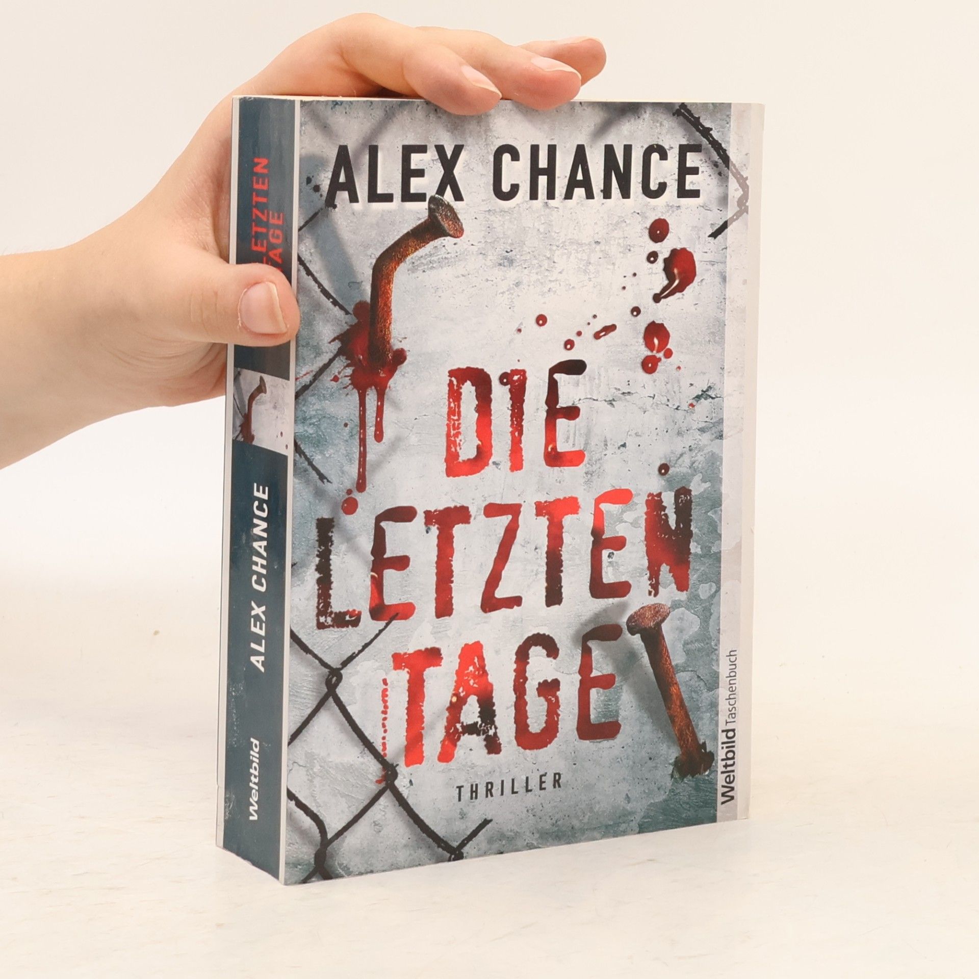 Alex Chance Die letzten Tage