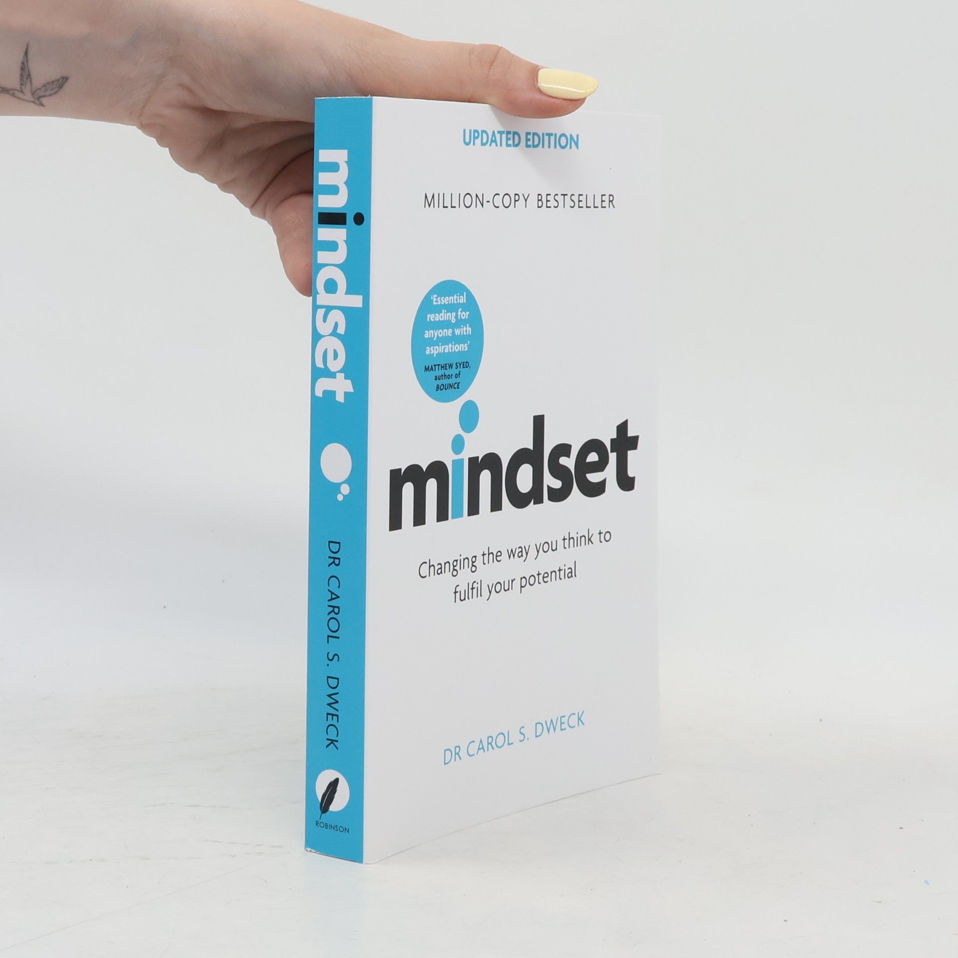 Mindset : changing the way you think to fulfil your potential