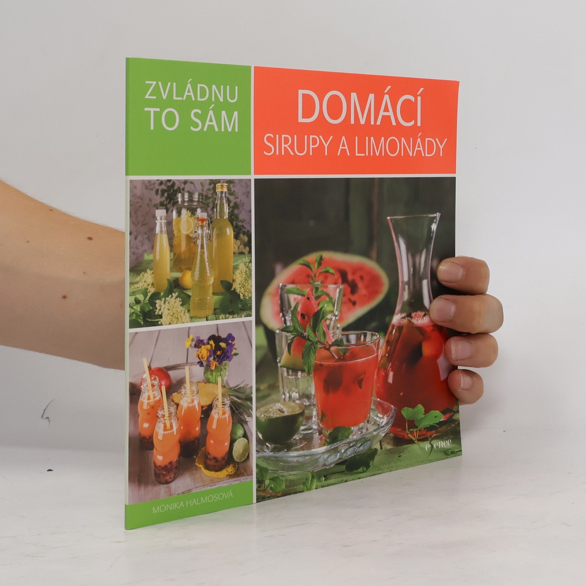 Monika Halmos Domácí sirupy a limonády