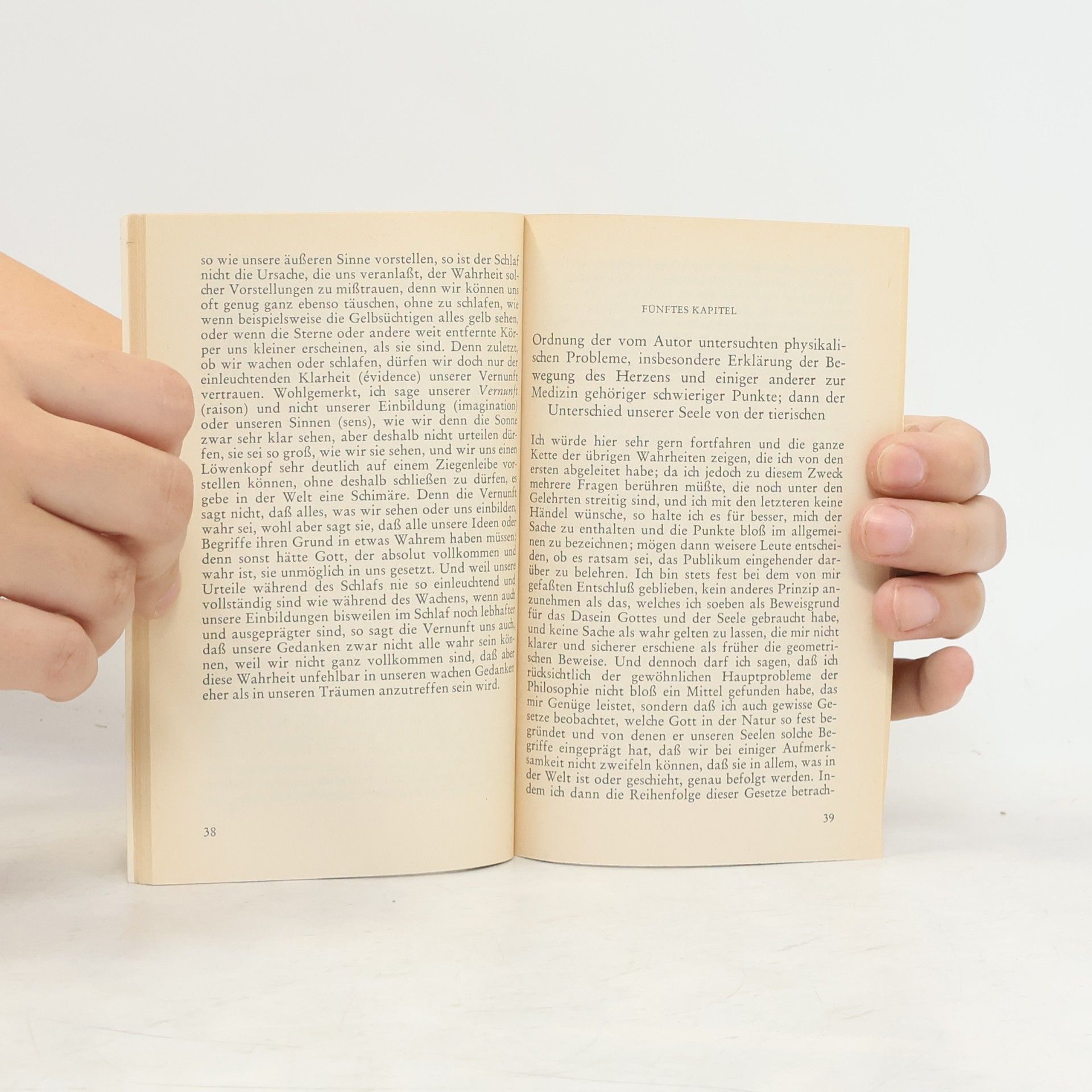 René Descartes Abhandlung über die Methode des richtigen Vernunftgebrauchs und der wissenschaftlichen Wahrheitsforschung