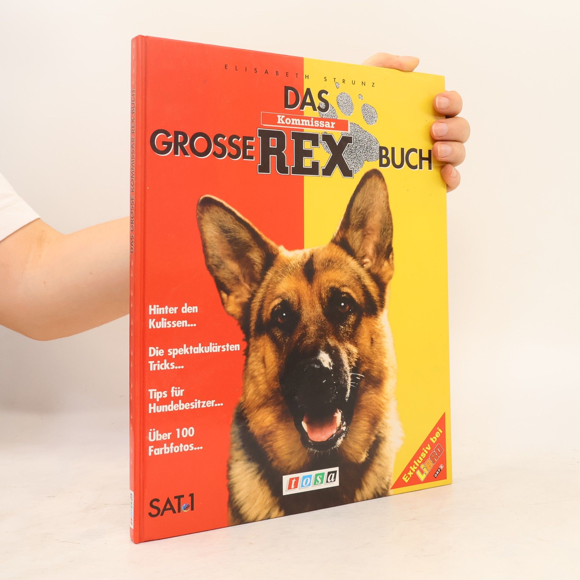 Elisabeth Strunz Das große Kommissar-Rex-Buch