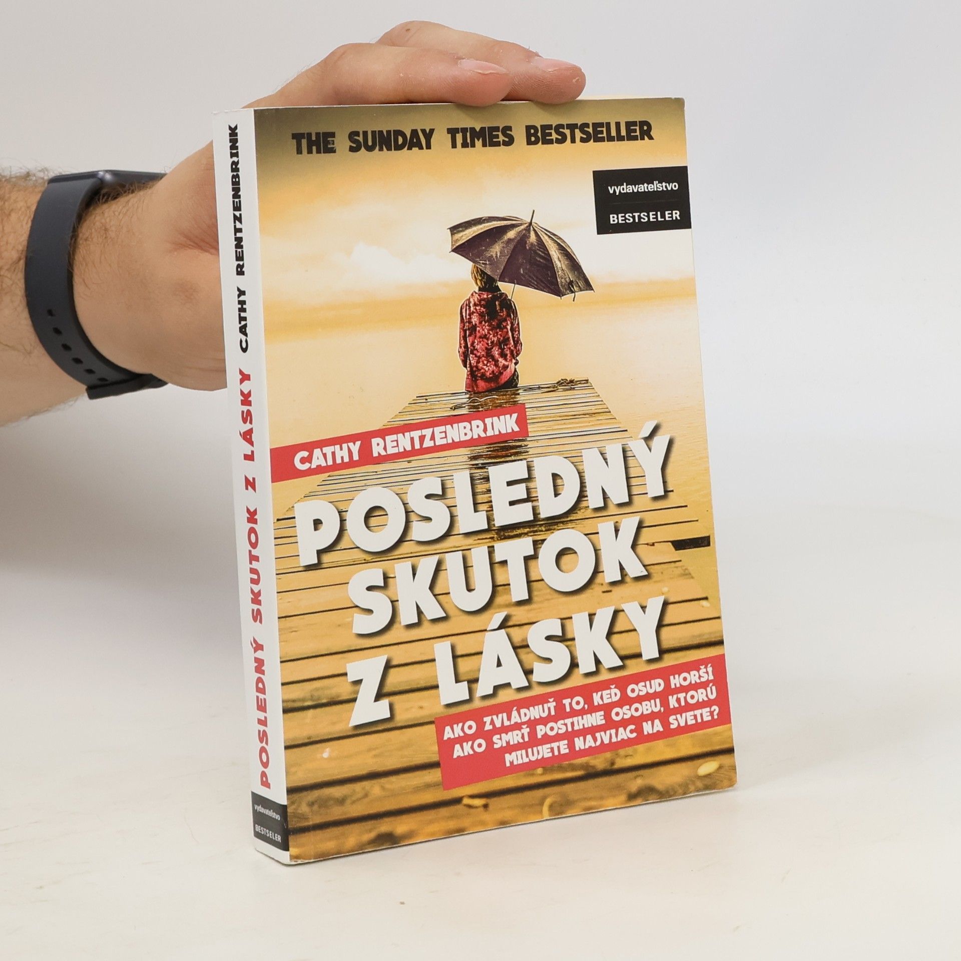 Cathy Rentzenbrink Posledný skutok z lásky