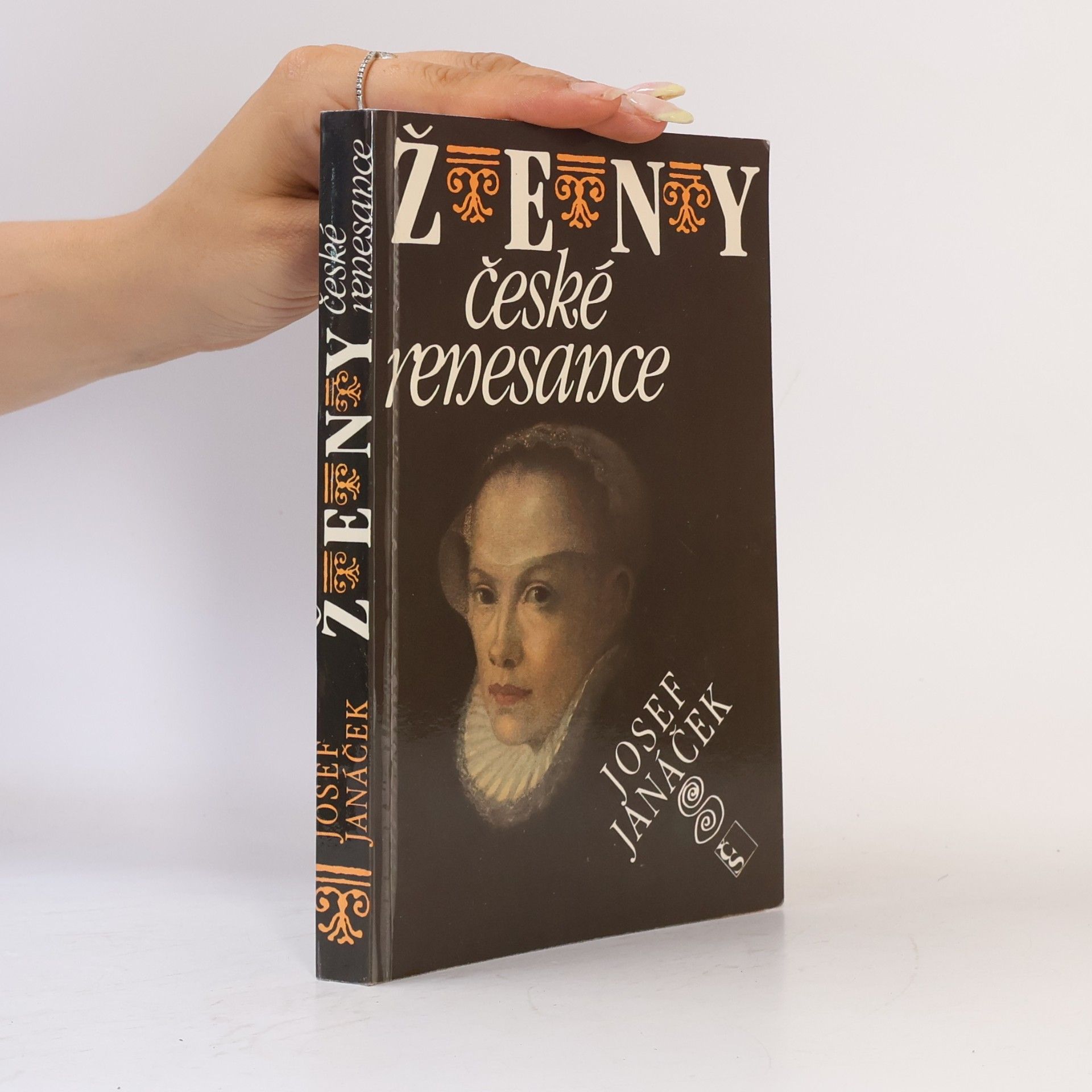 Josef Janáček Ženy české renesance
