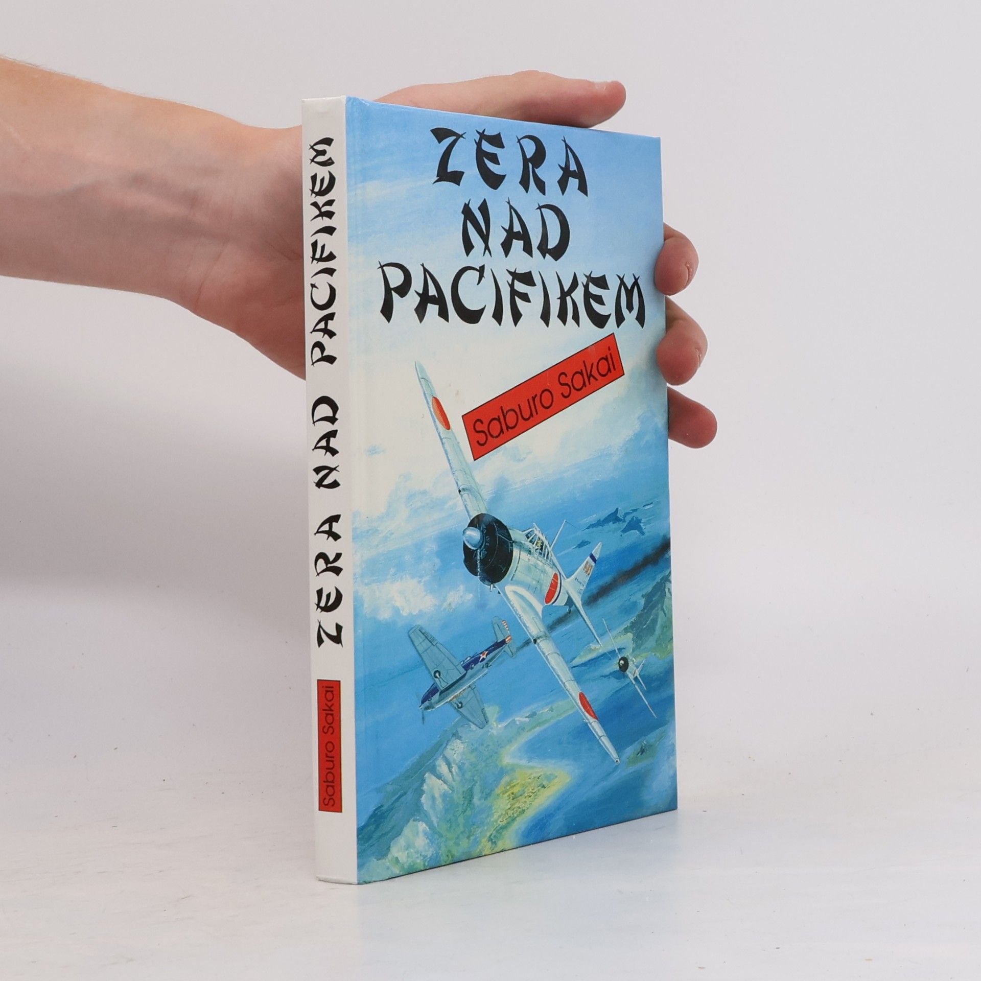 Saburō Sakai Zera nad Pacifikem