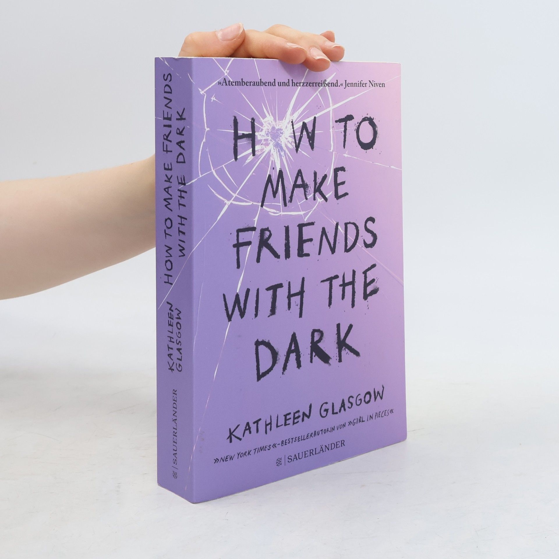 Kathleen Glasgow How to Make Friends with the Dark