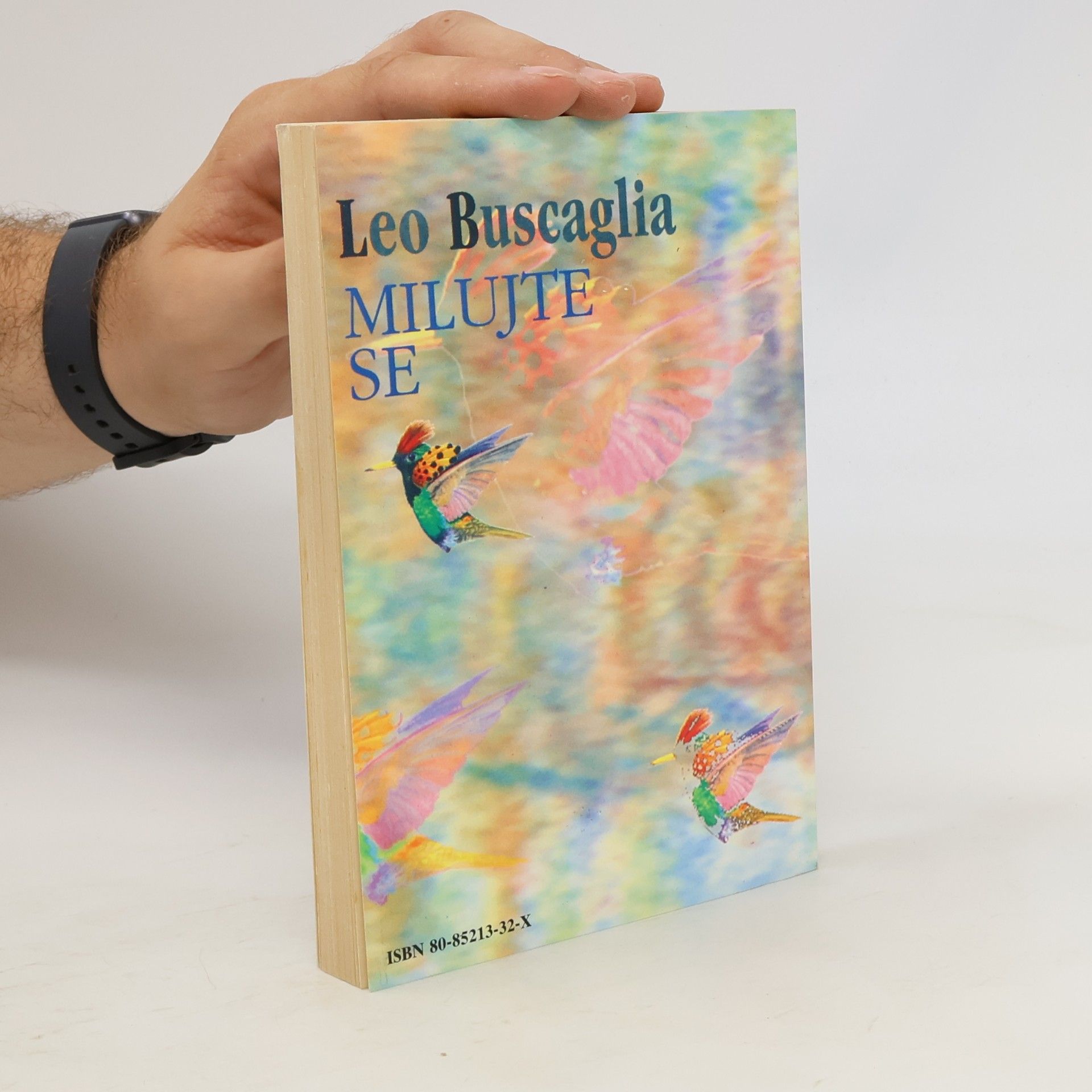 Leo Buscaglia Milujte se