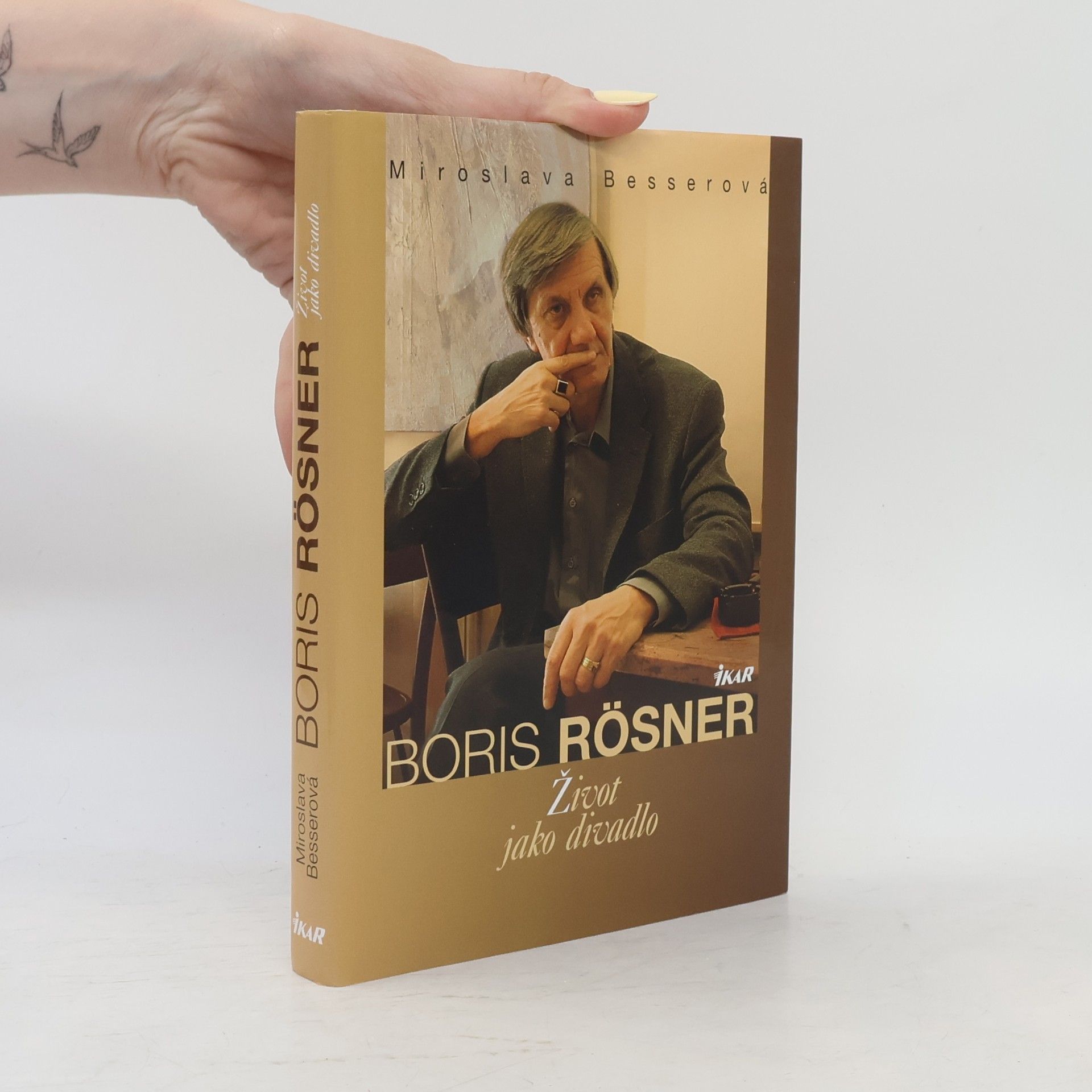 Boris Rösner Boris Rösner : život jako divadlo