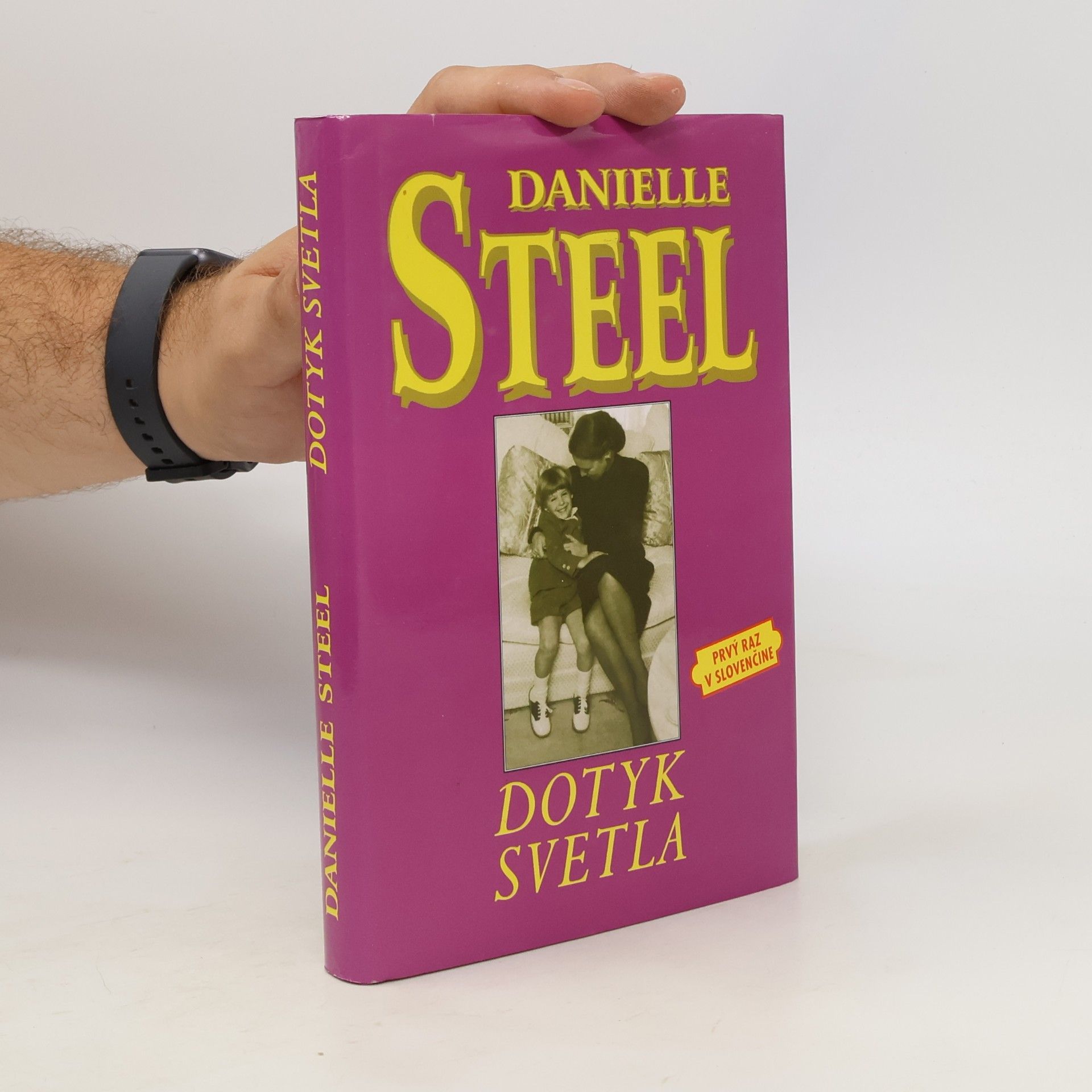Danielle Steel Dotyk svetla
