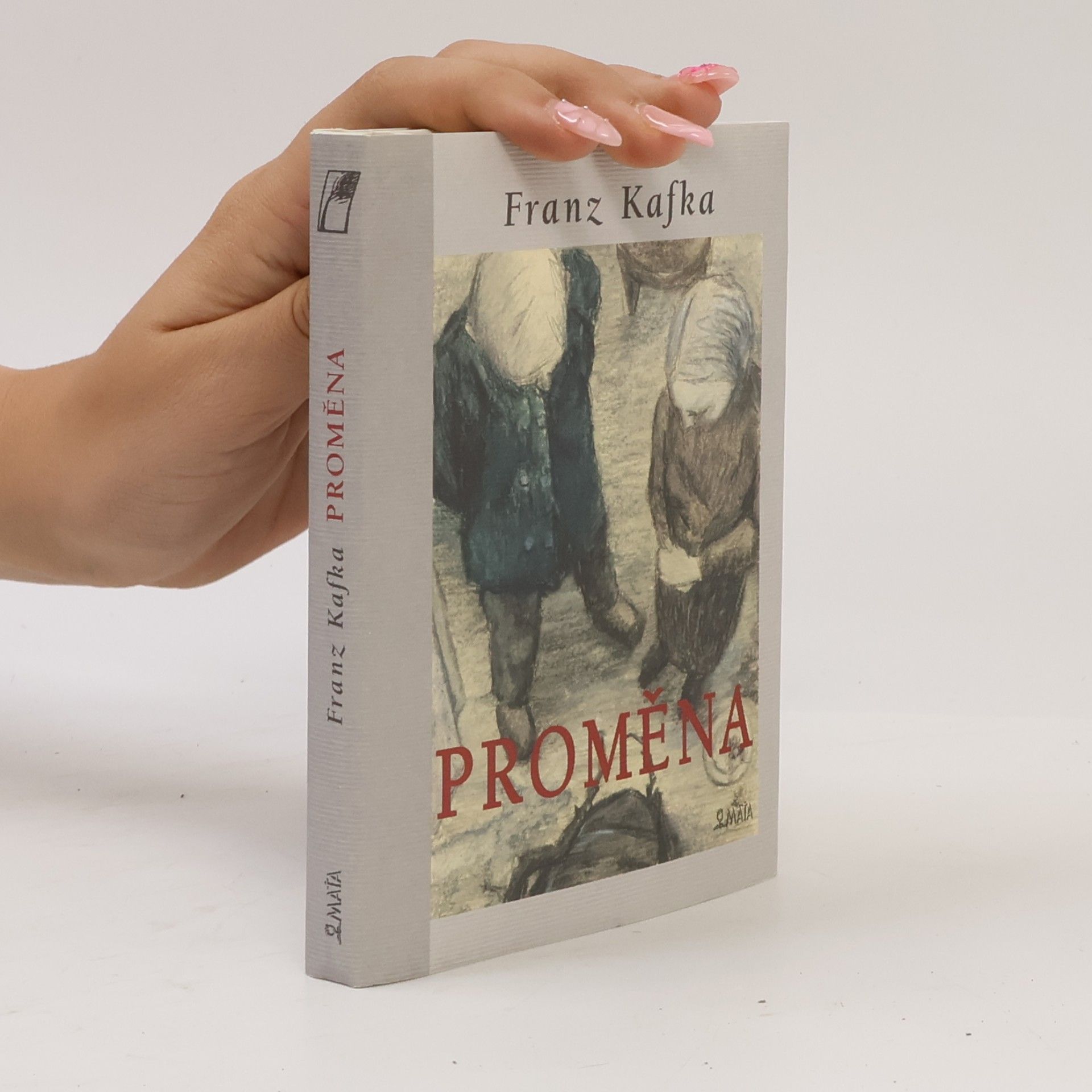 Franz Kafka Proměna