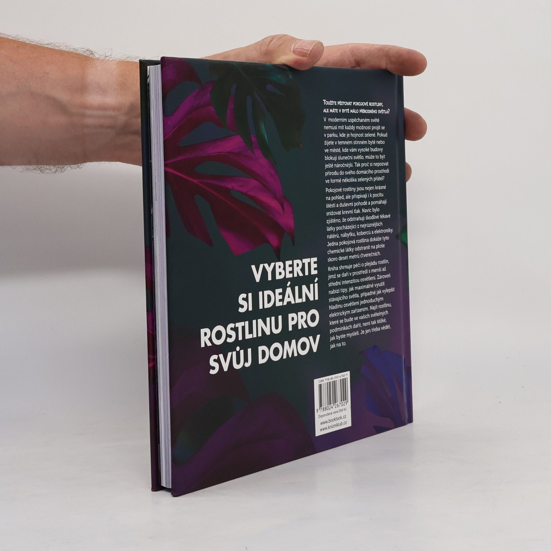 Lisa Eldred Steinkopf Rostliny na tmavá místa : jak vybírat a pěstovat stínomilné pokojové rostliny