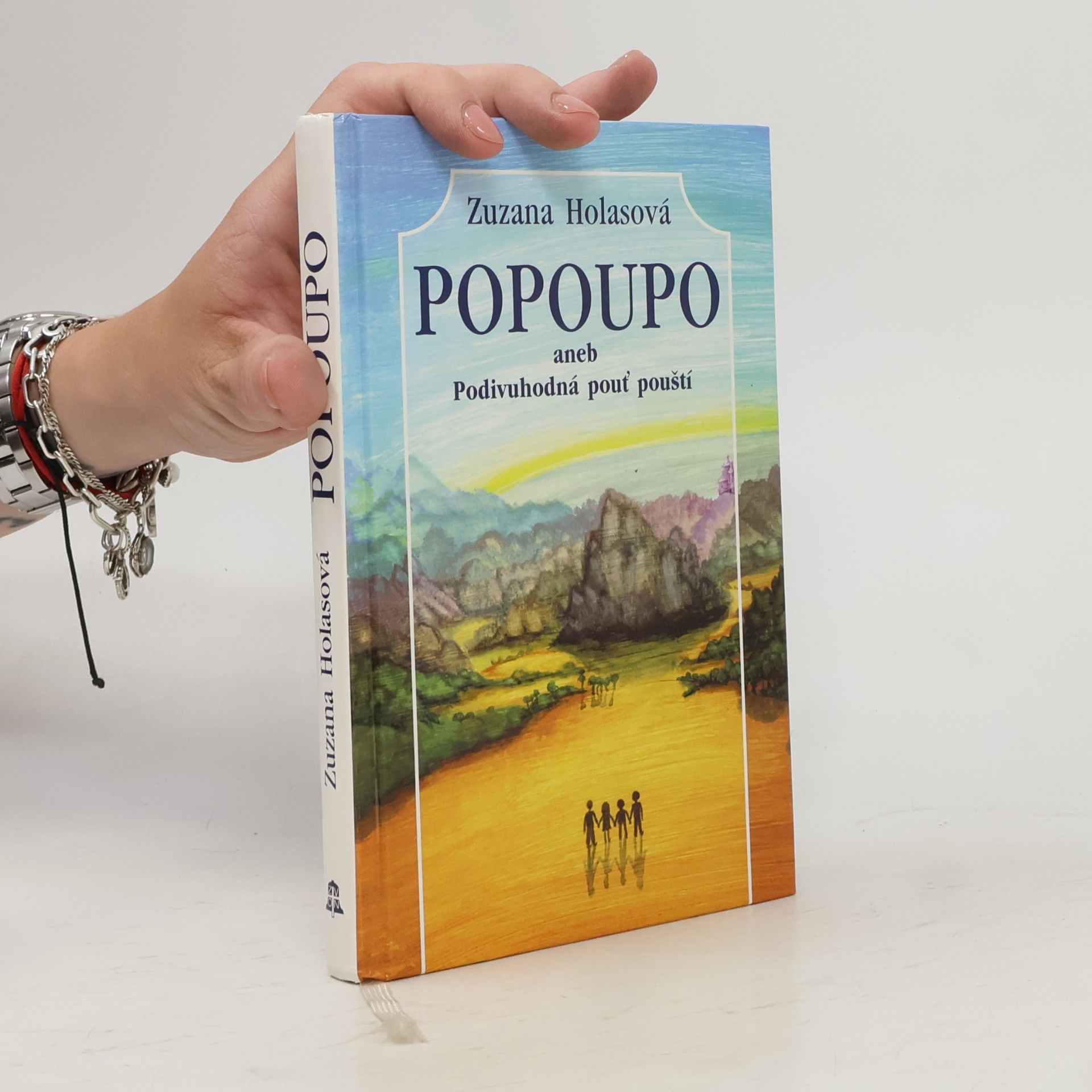 Zuzana Holasová Popoupo aneb Podivuhodná pouť pouští