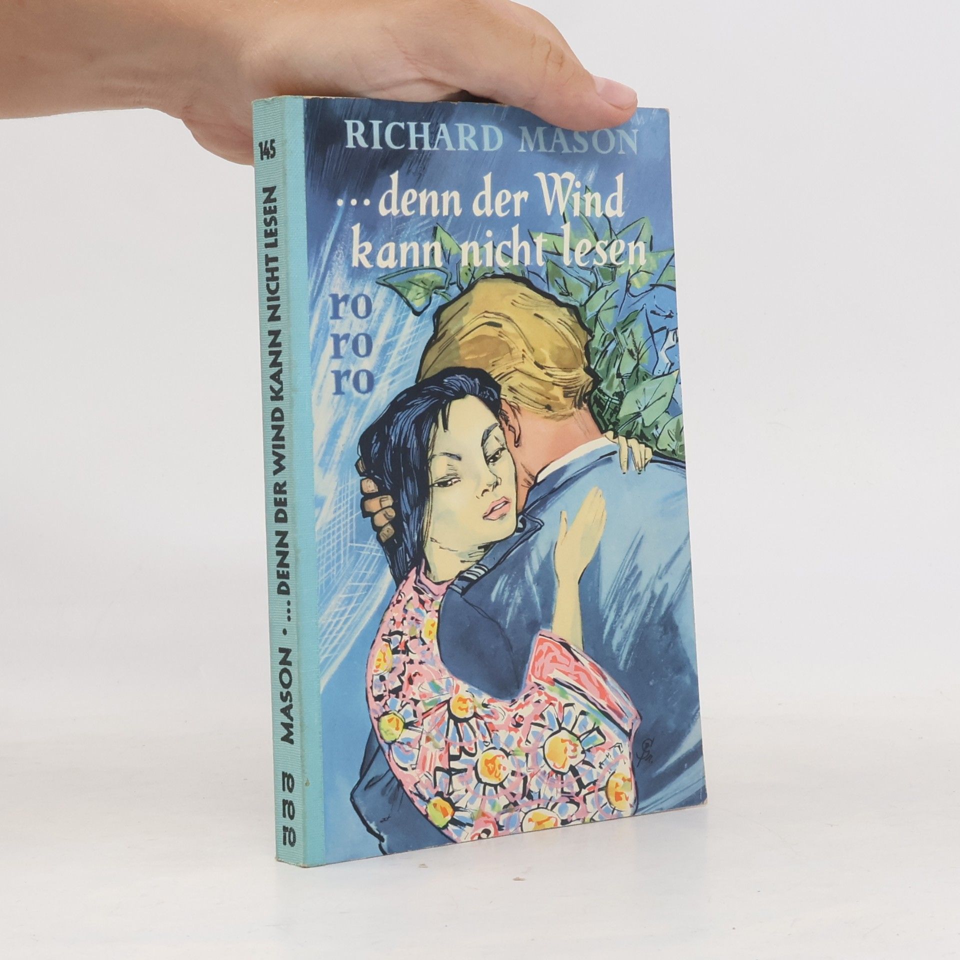 Richard Mason ... denn der Wind kann nicht lesen