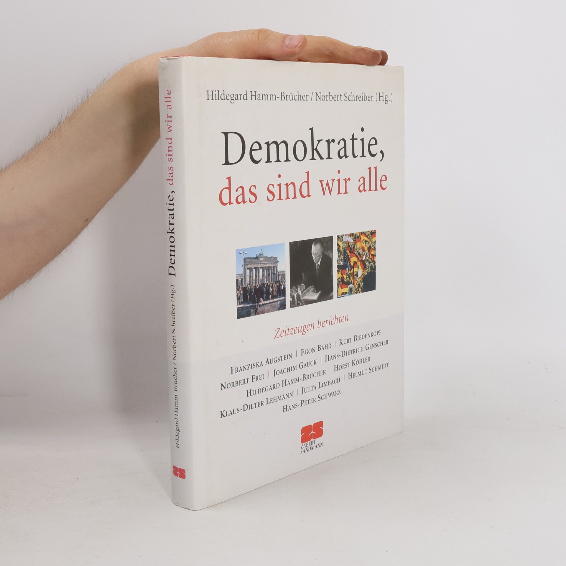 Hildegard Hamm-Brücher Demokratie, das sind wir alle
