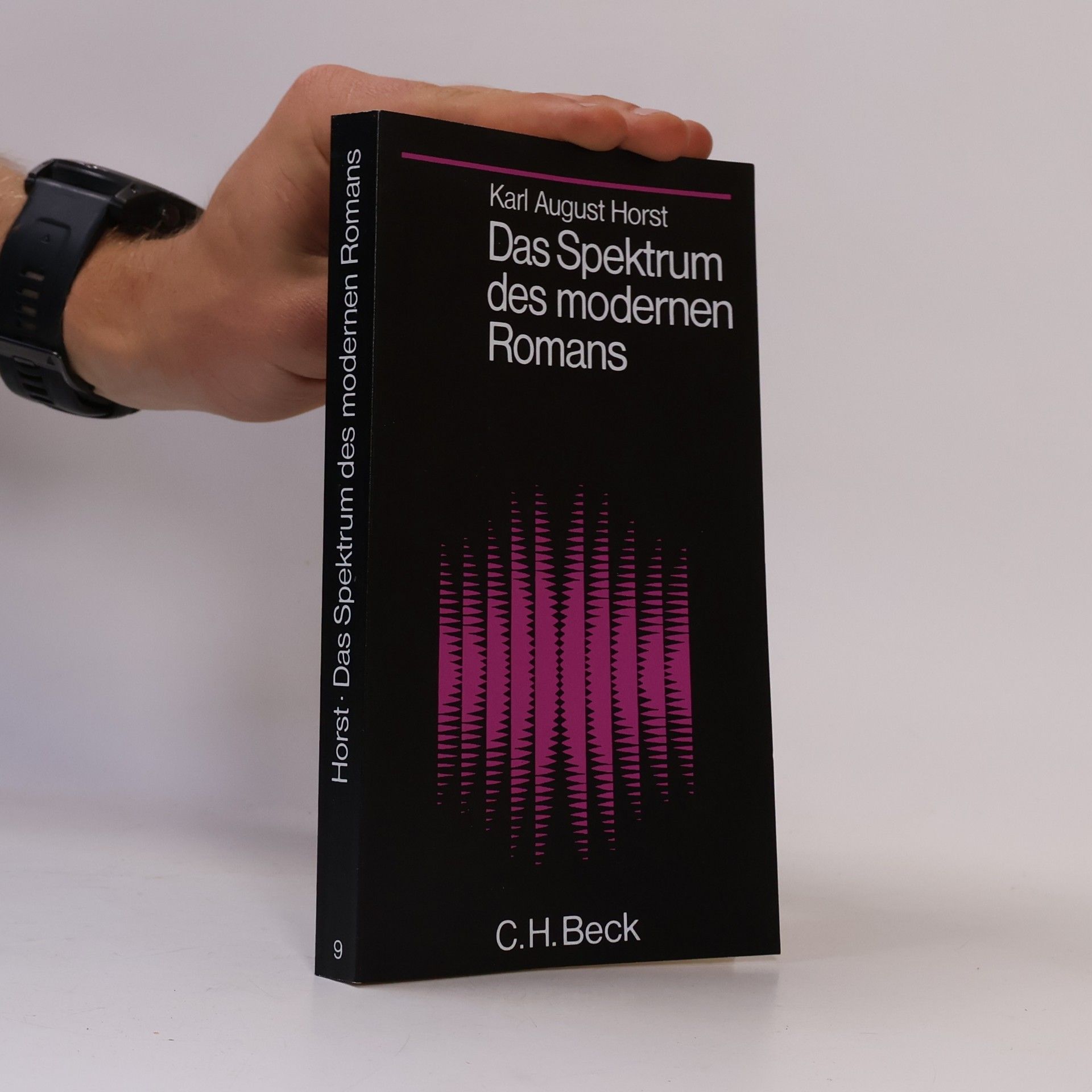 Karl August Horst Das Spektrum des modernen Romans