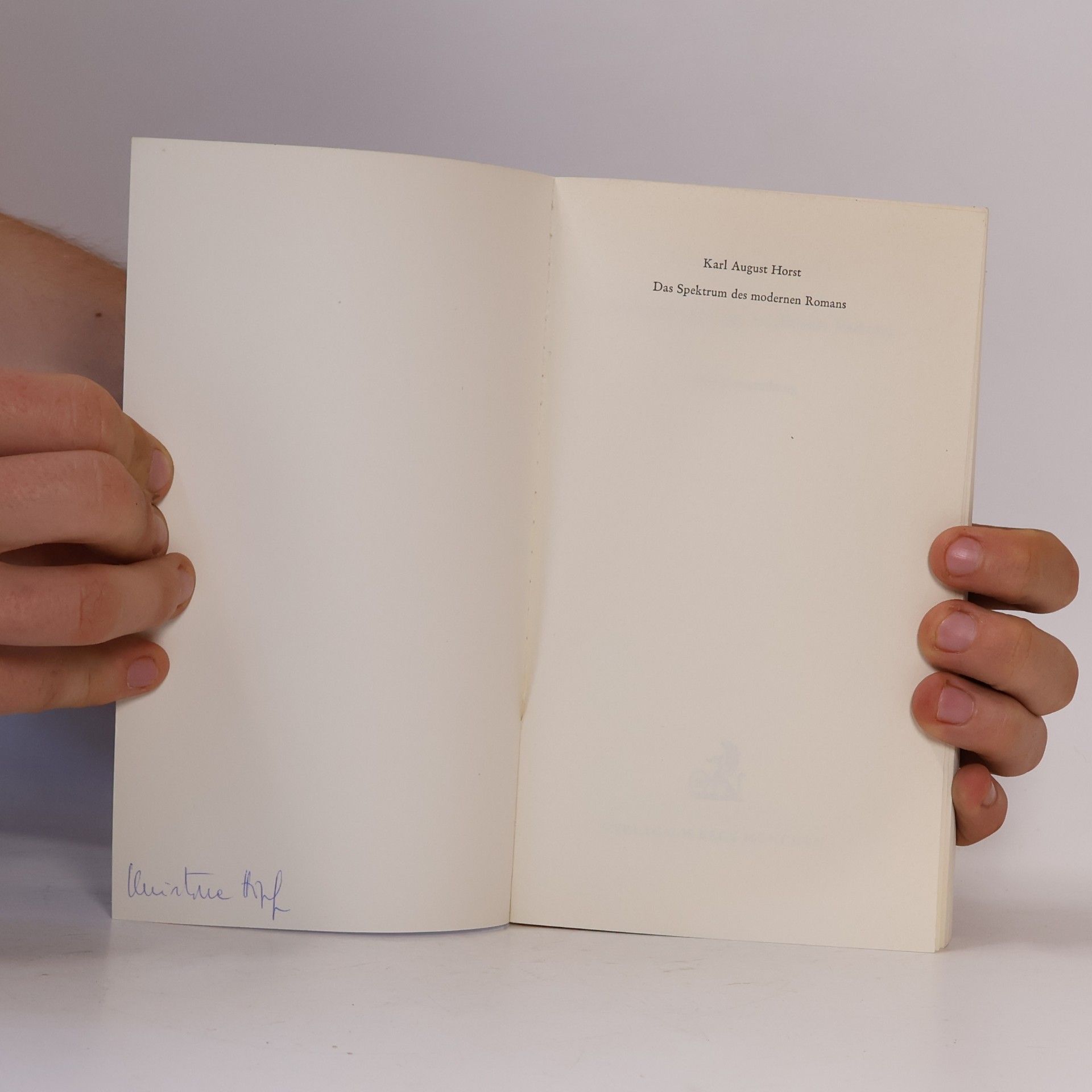 Karl August Horst Das Spektrum des modernen Romans
