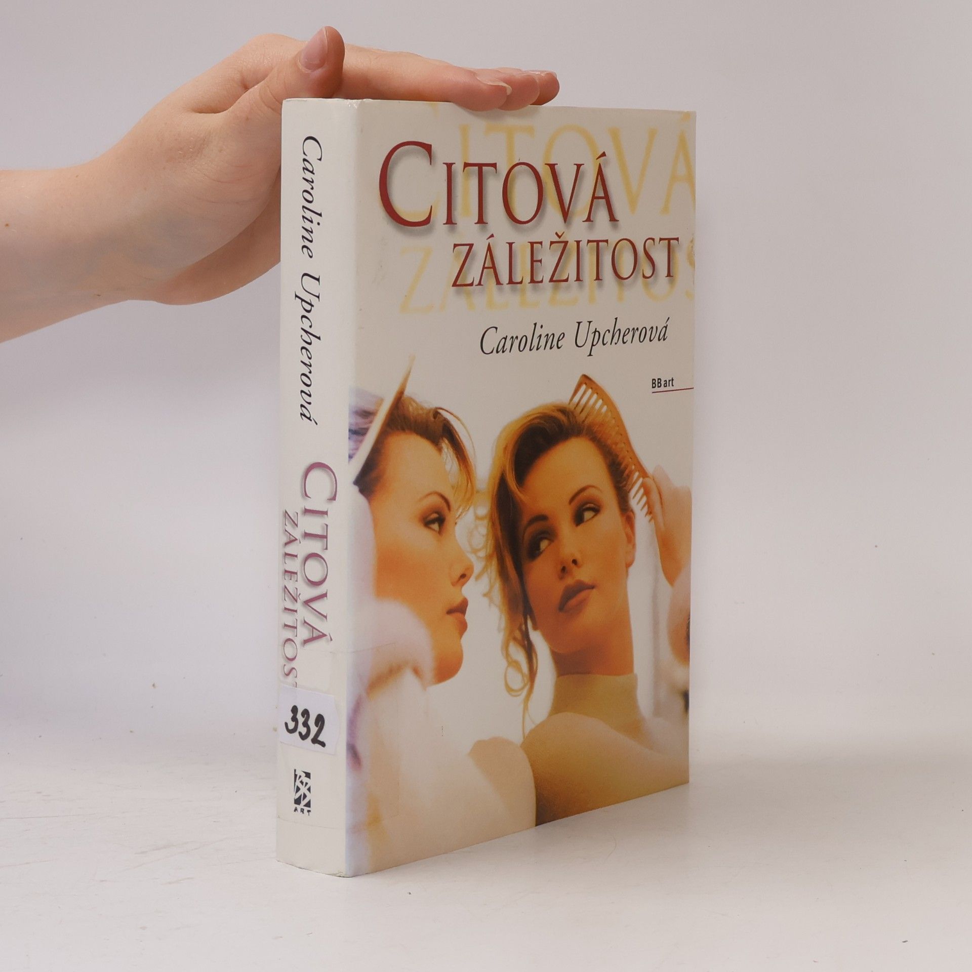Caroline Upcher Citová záležitost