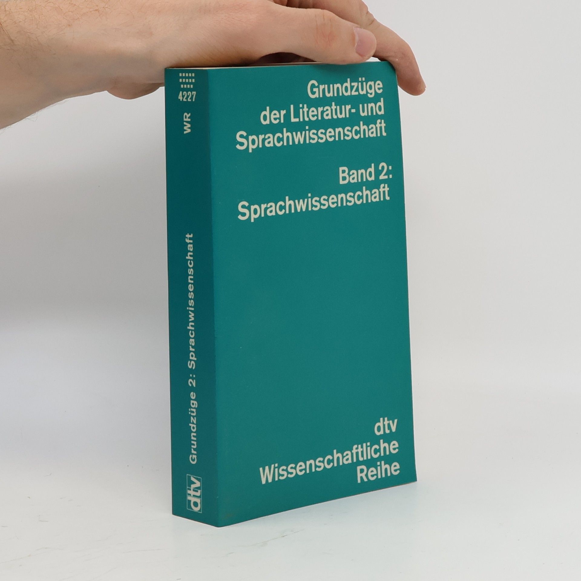 Rolf-Albert Dietrich Grundzüge der Literatur- und Sprachwissenschaft