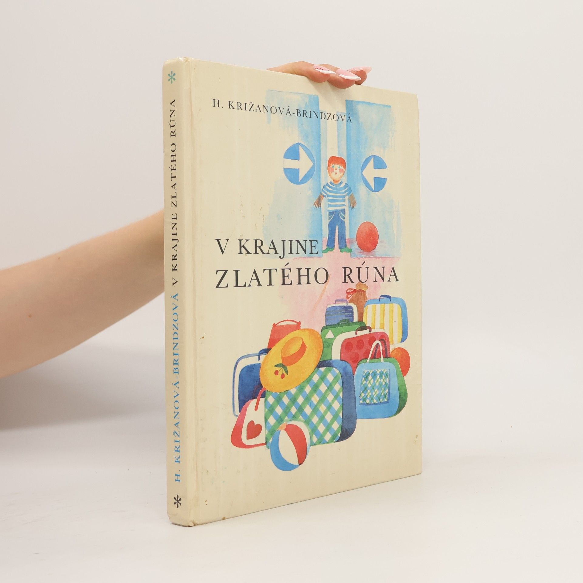 Helena Křižanová-Brindzová V krajine zlatého rúna