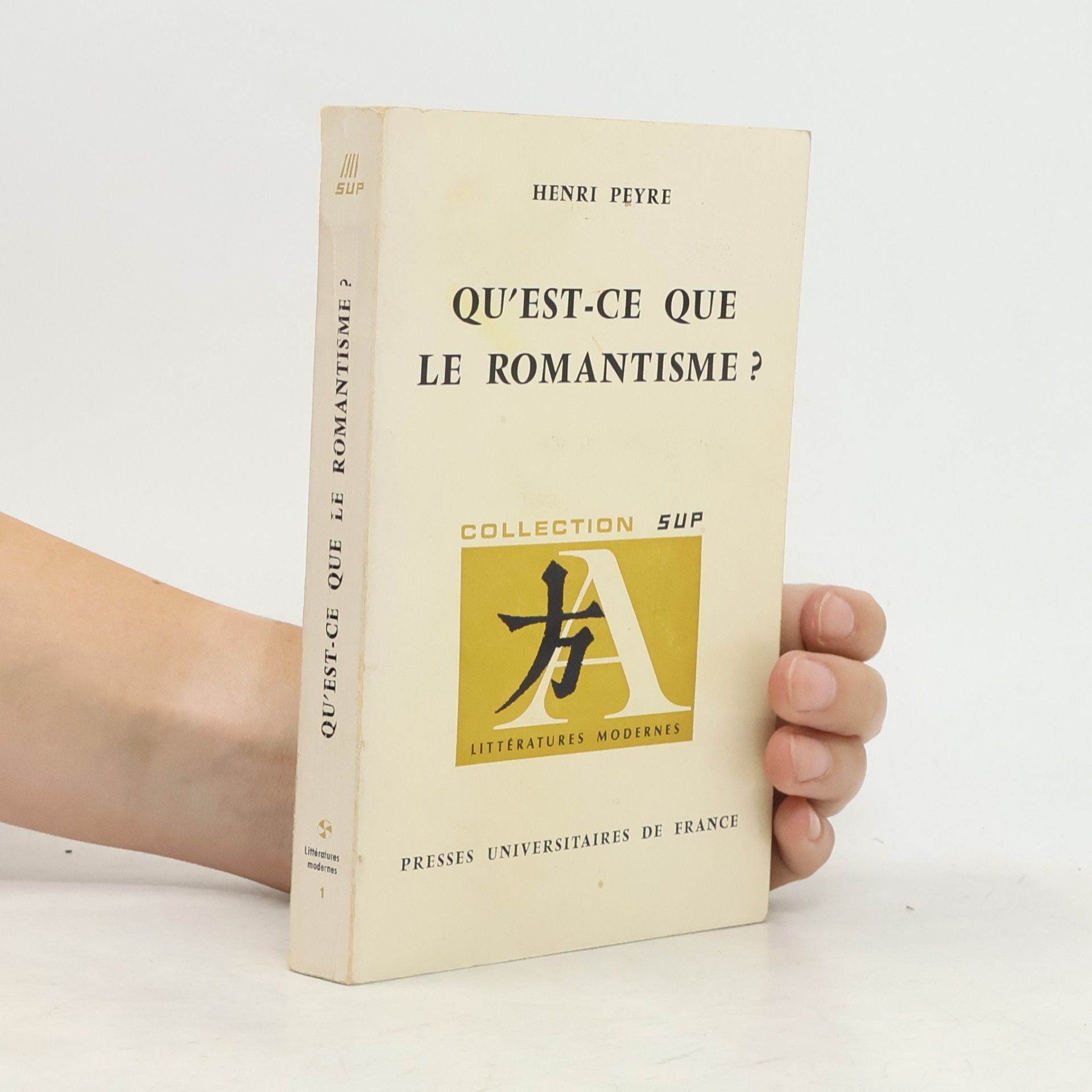 Henri M. Peyre Qu'est-ce que le romantisme?