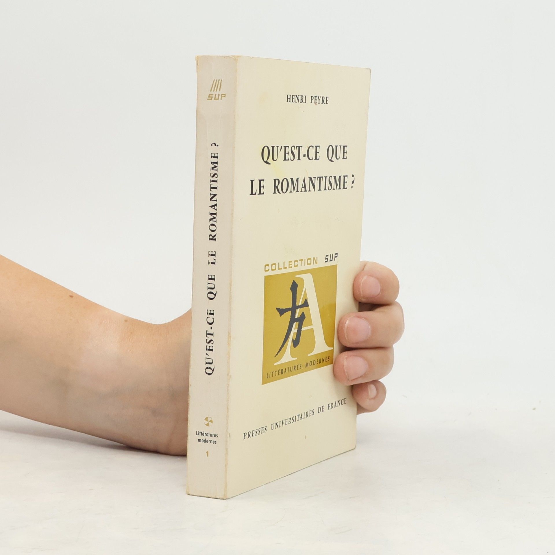 Henri M. Peyre Qu'est-ce que le romantisme?