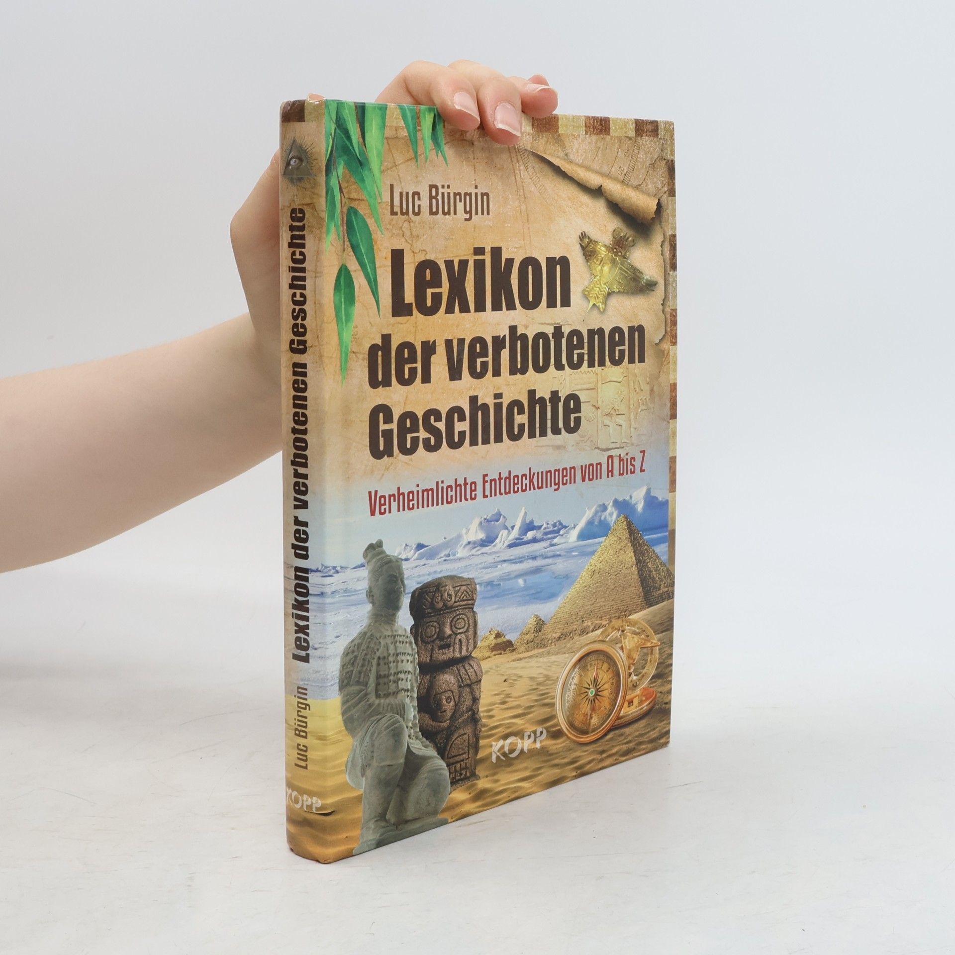 Luc Bürgin Lexikon der verbotenen Geschichte