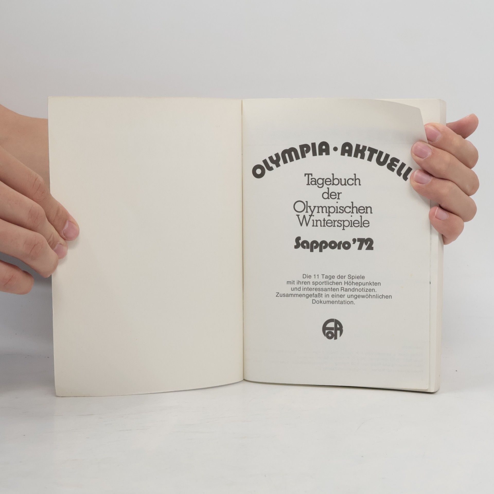 kolektiv Olympia Aktuell. Tagebuch der Olympischen Winterspiele Sapporo´72