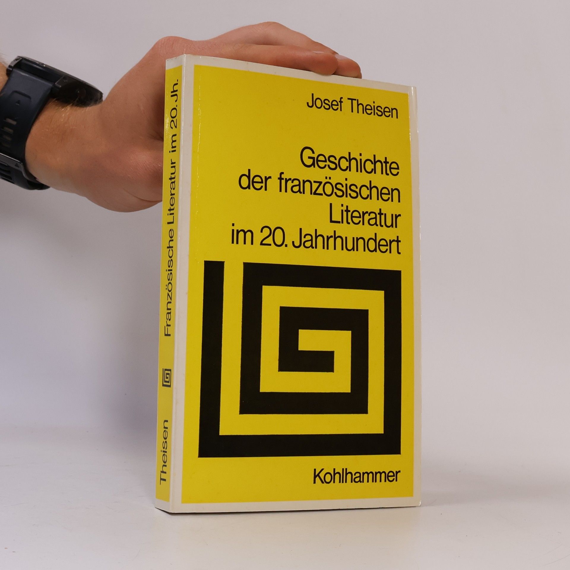 Josef Theisen Geschichte der französischen Literatur im 20. [zwanzigsten] Jahrhundert