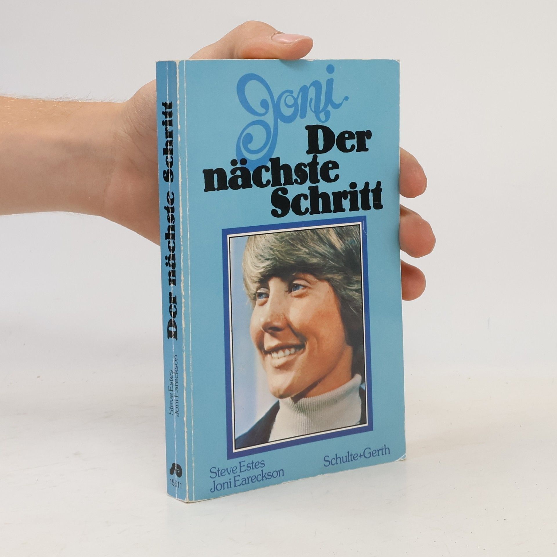 Joni Eareckson Tada Der nächste Schritt