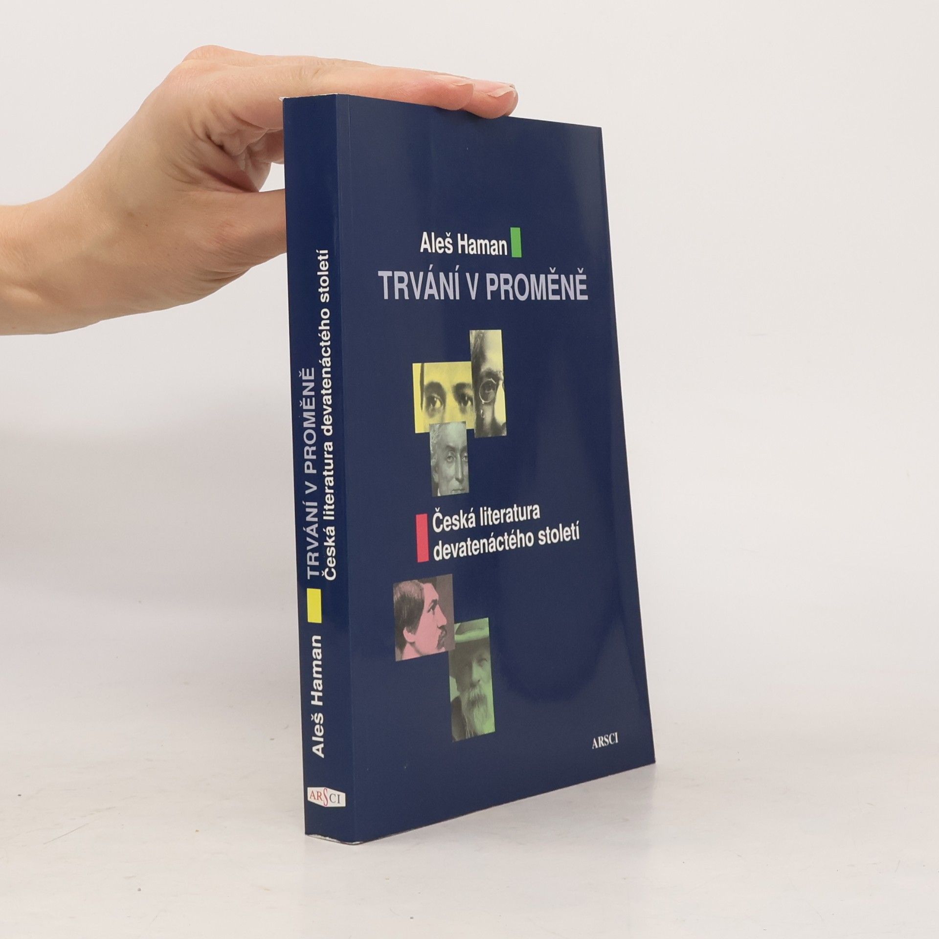 Aleš Haman Trvání v proměně. Česká literatura devatenáctého století
