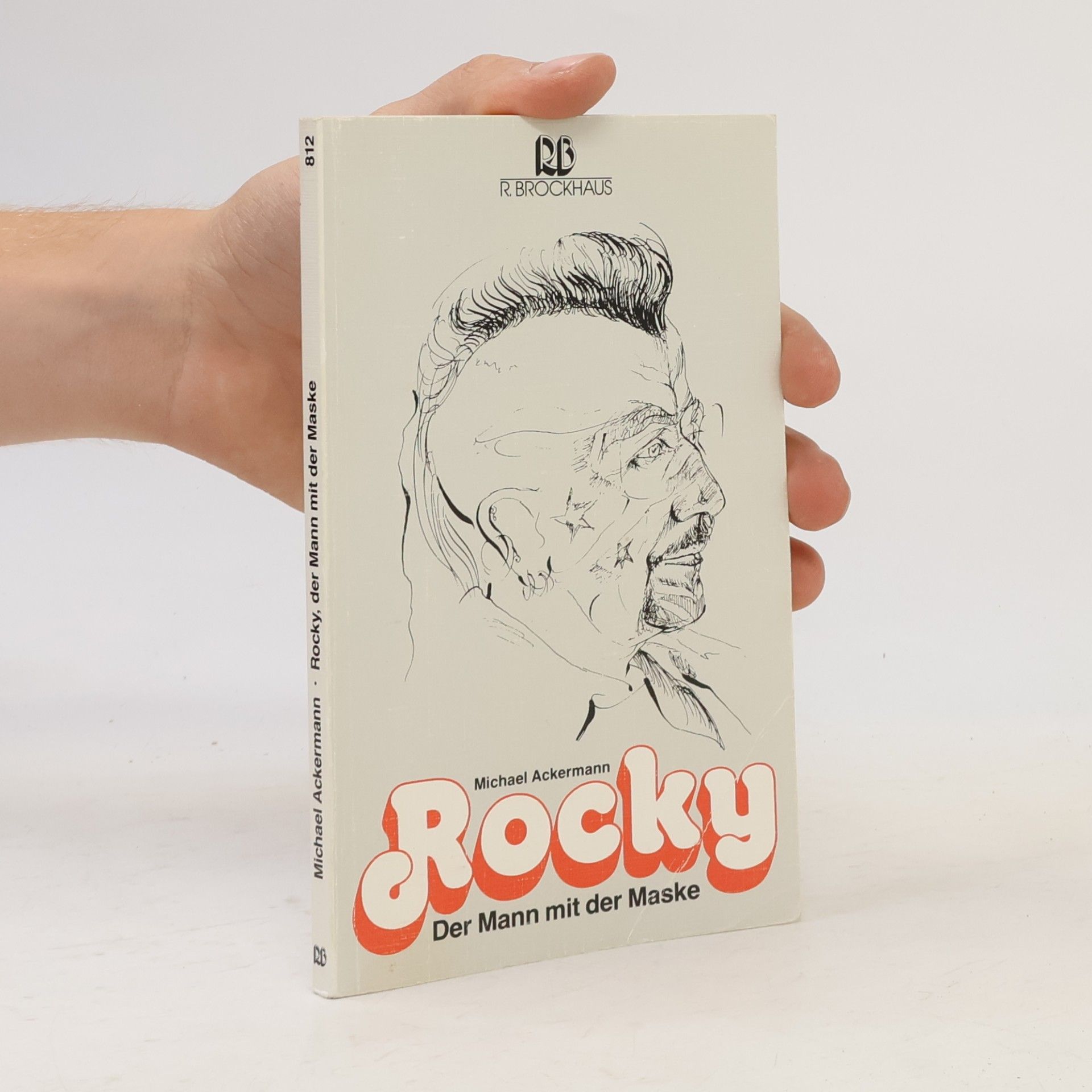 Michael Ackermann Rocky, der Mann mit der Maske