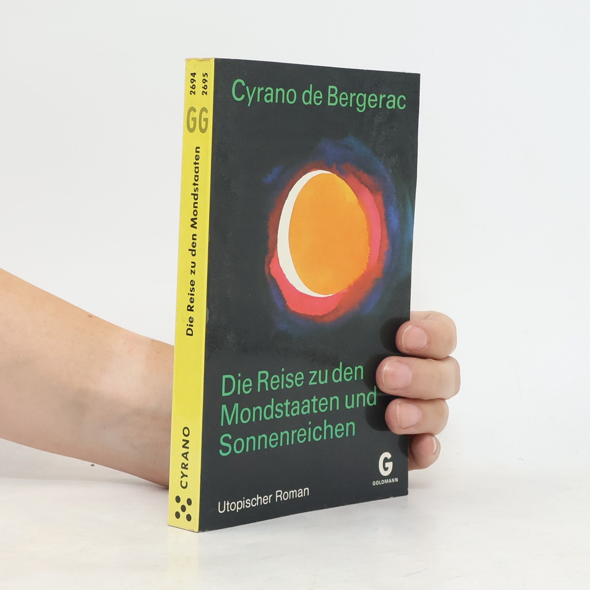 Cyrano de Bergerac Die Reise zu den Mondstaaten und Sonnenreichen