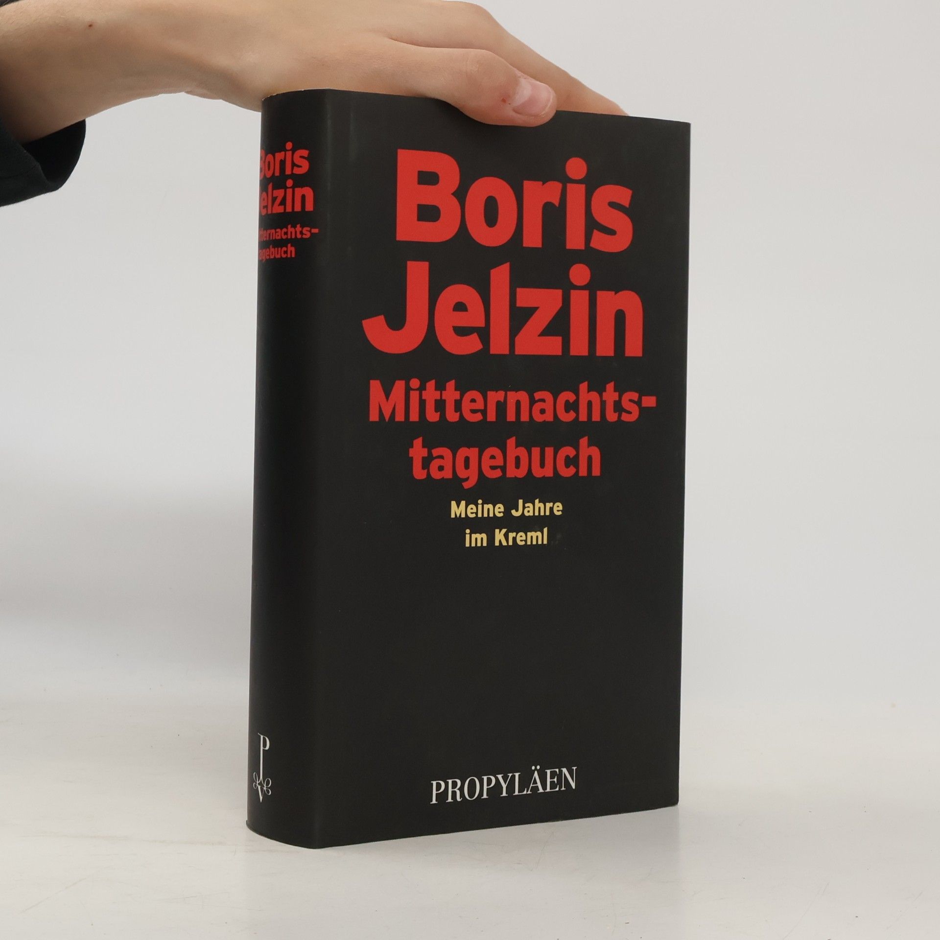 Boris Nikolajevič Jelcin Mitternachtstagebuch
