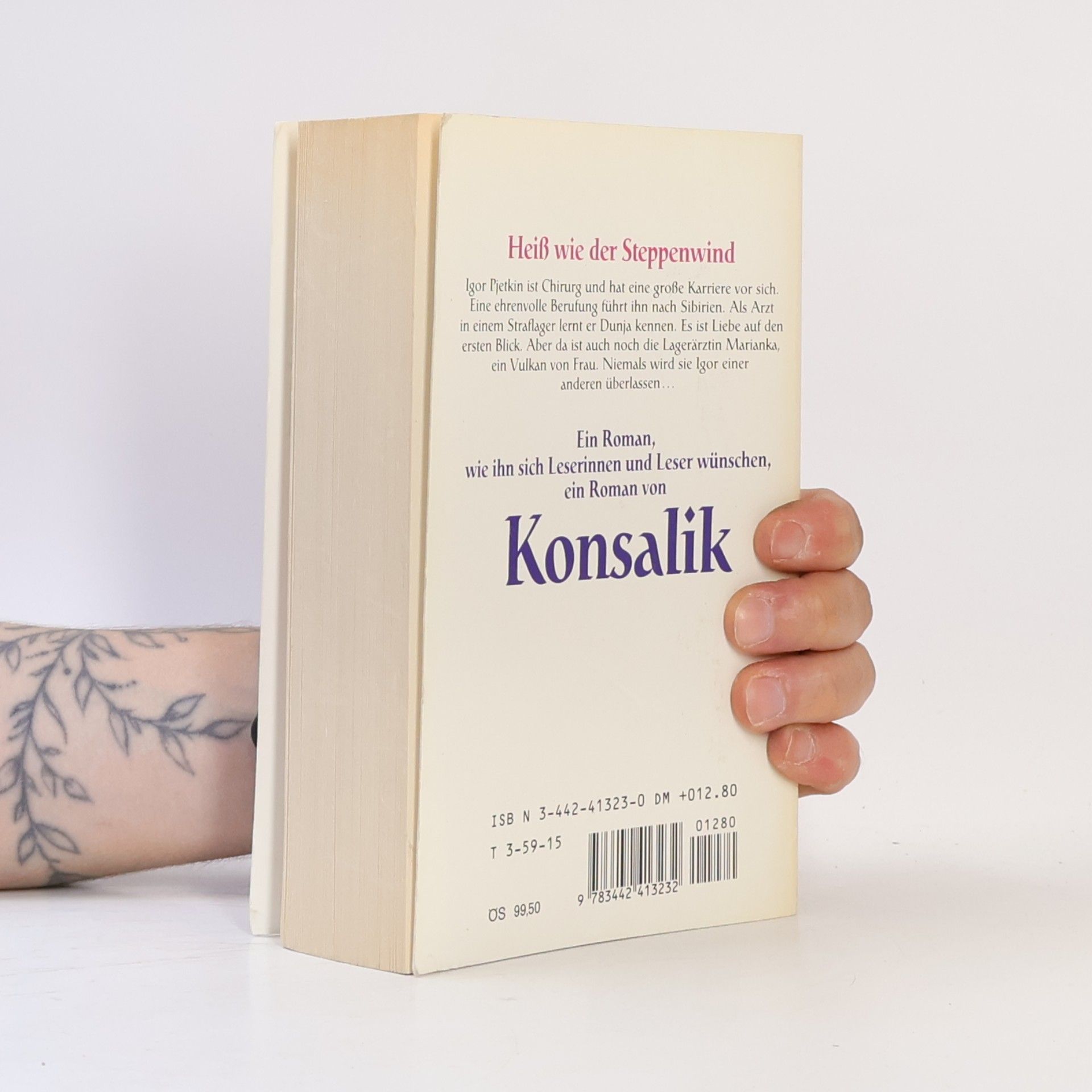 Heinz G. Konsalik Heiß Wie Der Steppenwind Roman
