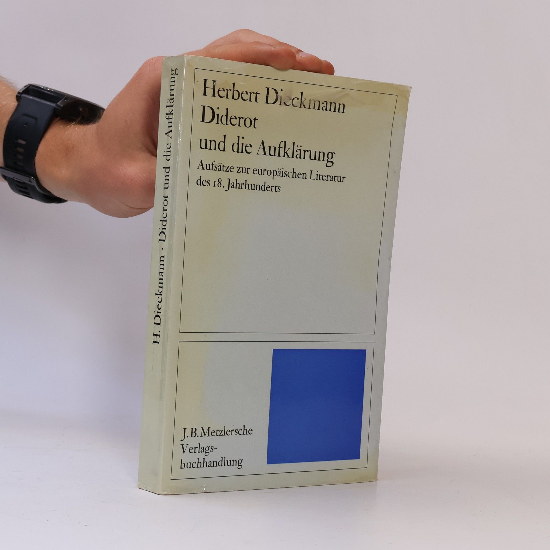 Herbert Dieckmann Diderot und die Aufklärung