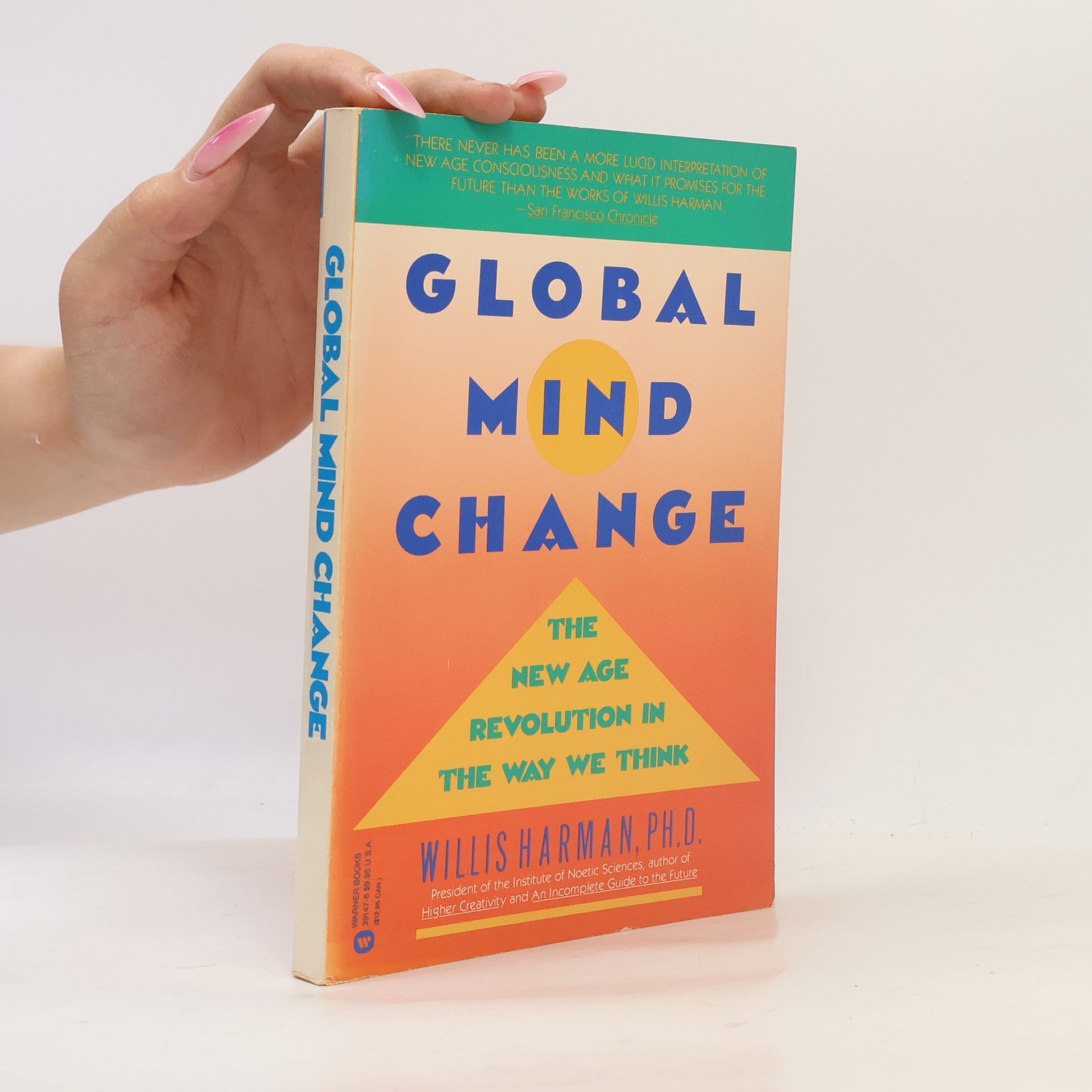 Willis W. Harman Global Mind Change