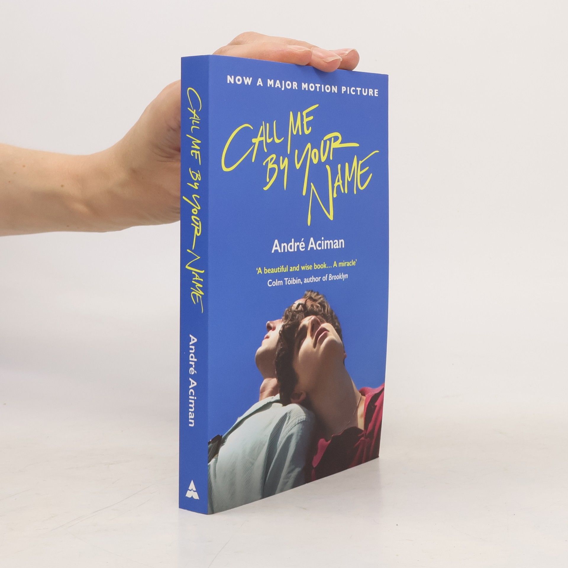 André Aciman Call Me By Your Name