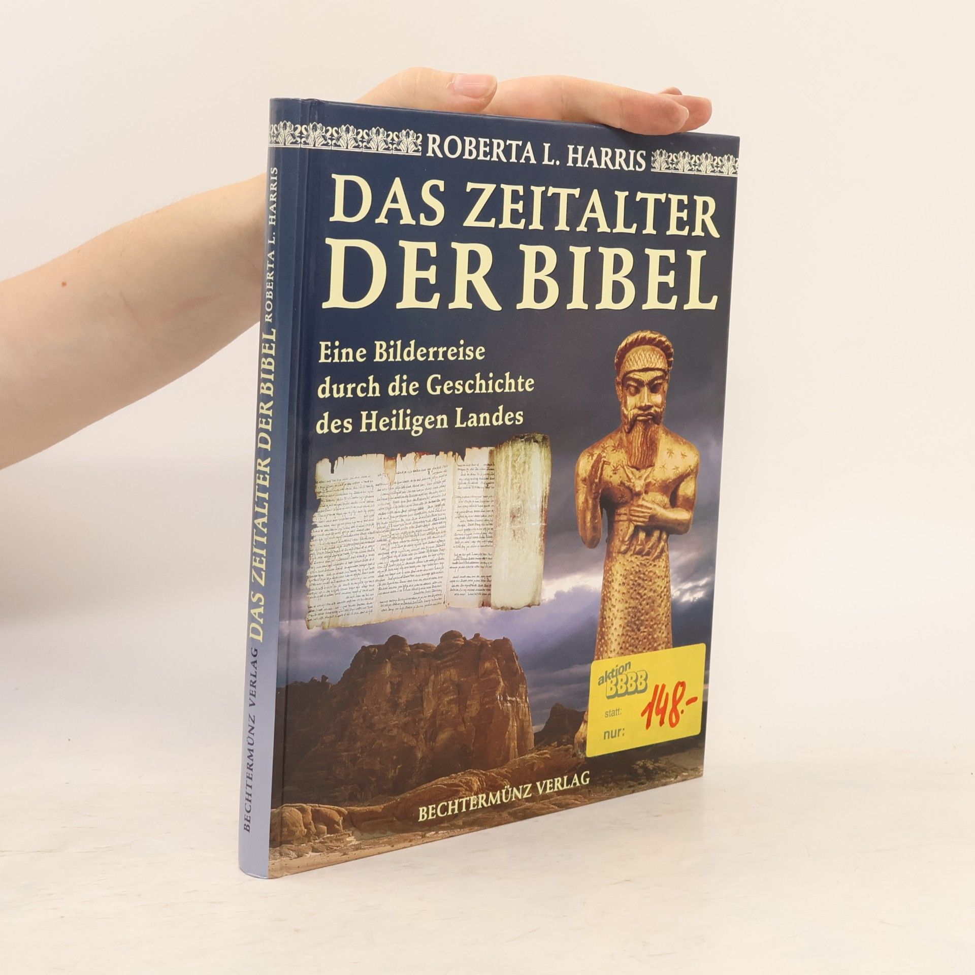 Roberta L. Harris Das Zeitalter der Bibel