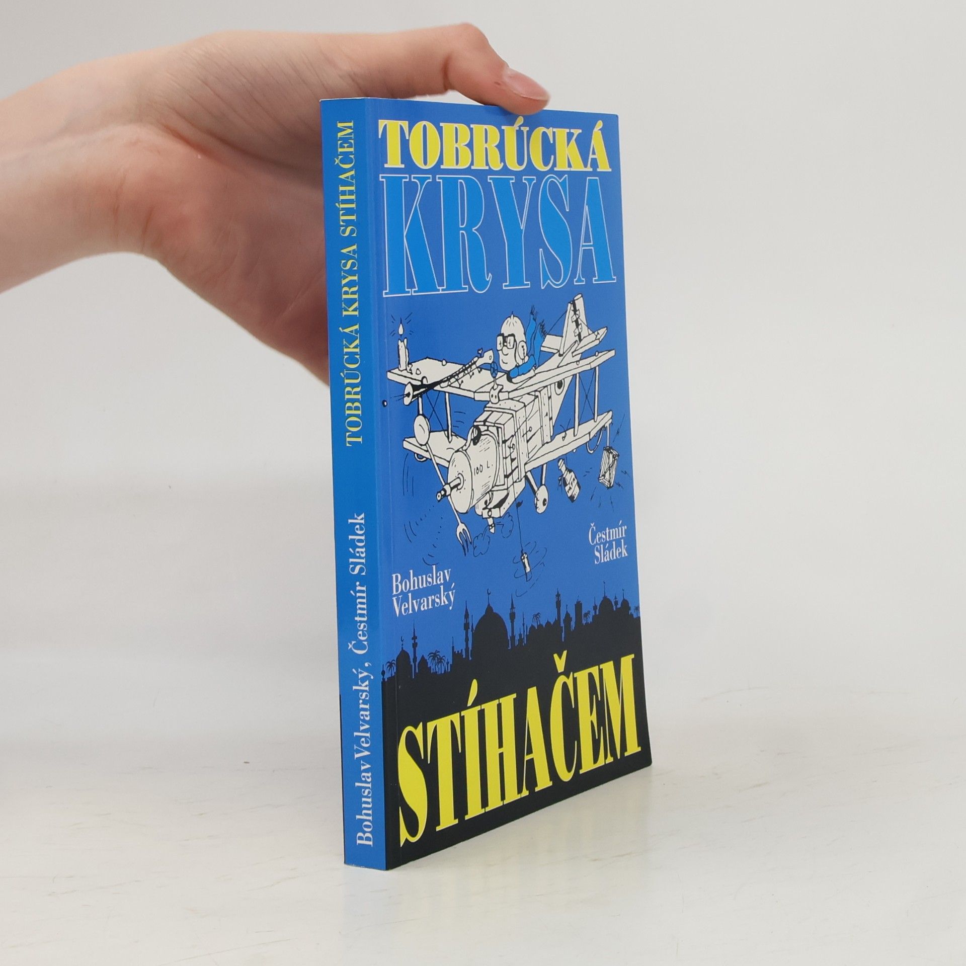 Bohuslav Velvarský Tobrúcká krysa stíhačem