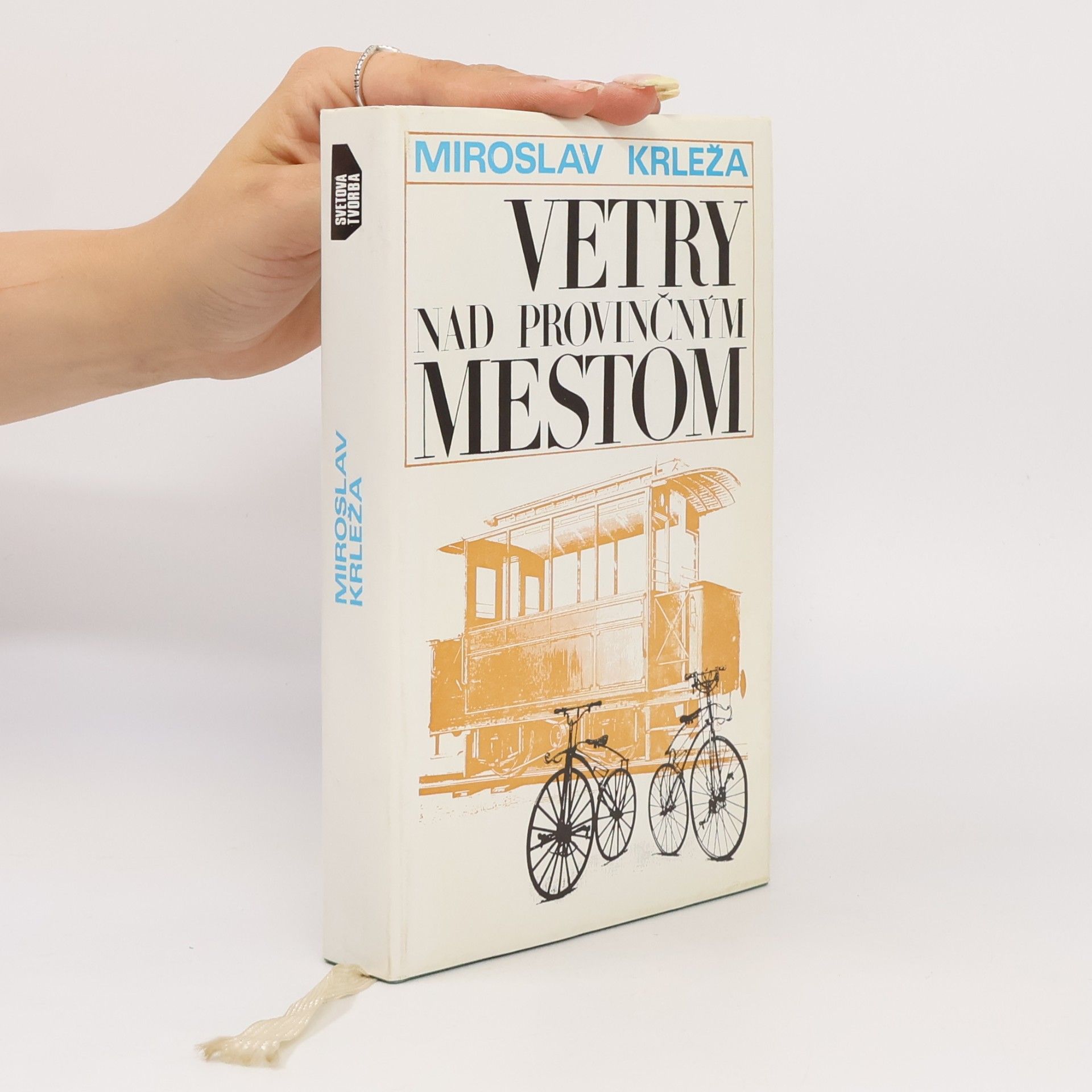 Miroslav Krleža Vetry nad provinčným mestom