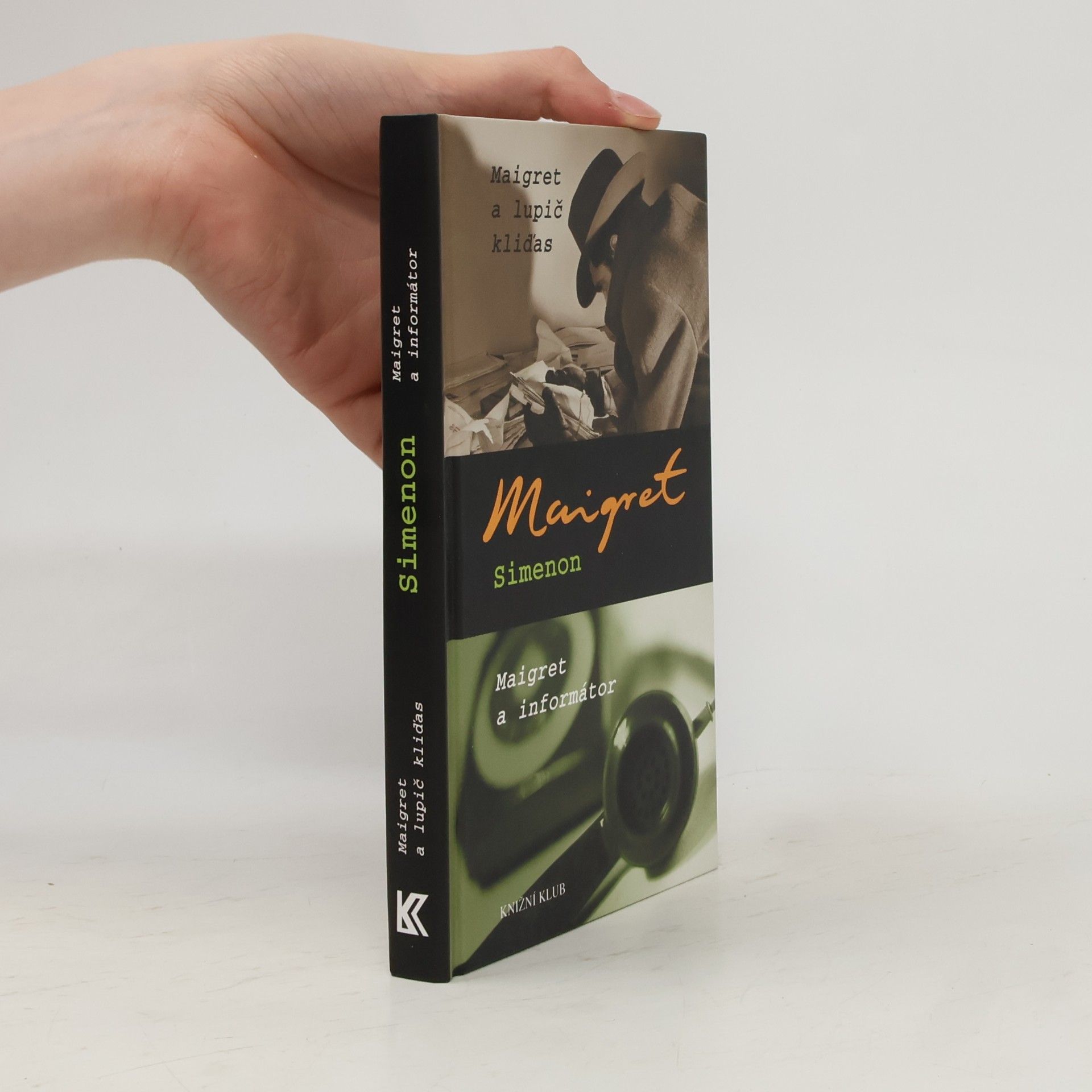 Georges Simenon Maigret a lupič kliďas. Maigret a informátor