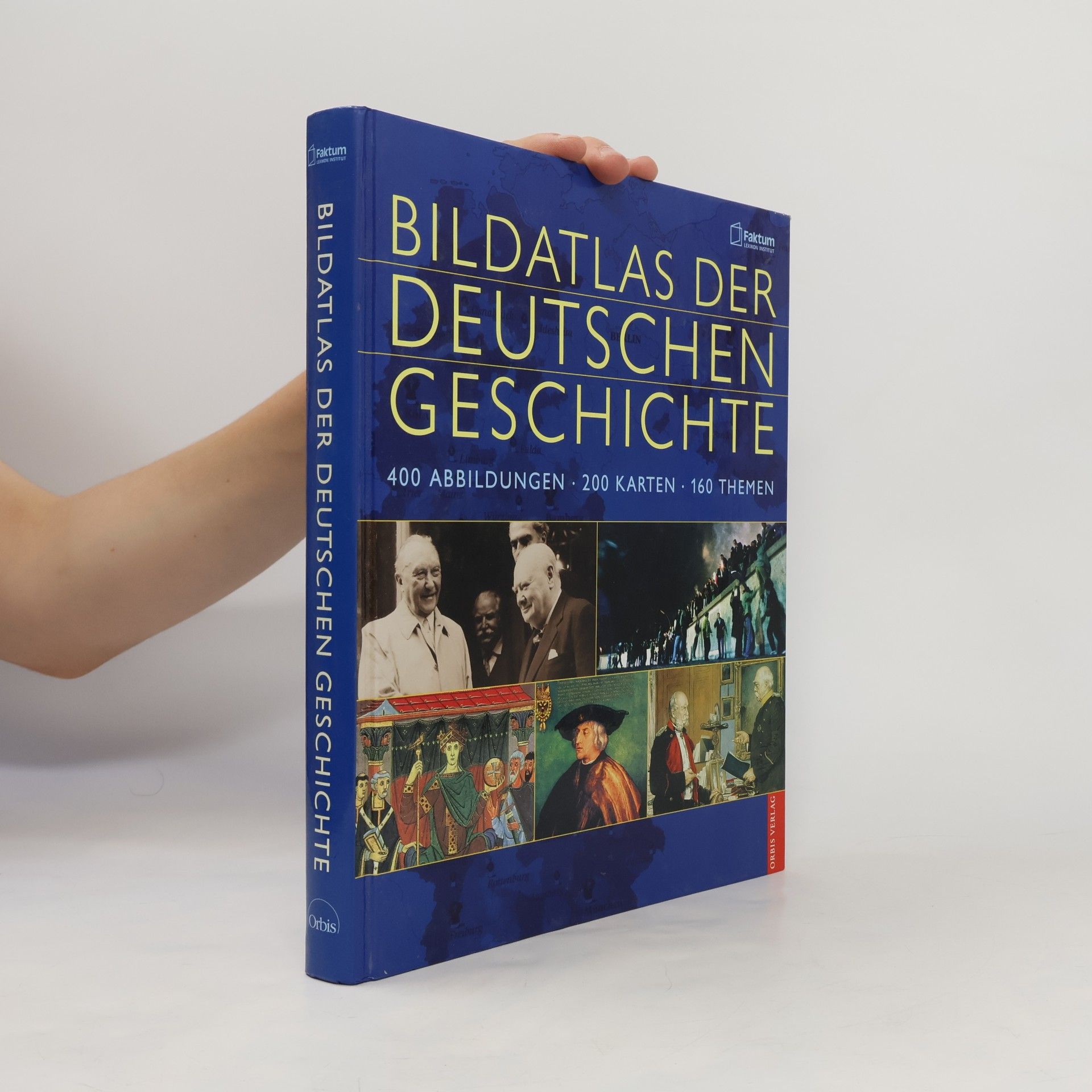 Various authors Bildatlas der deutschen Geschichte