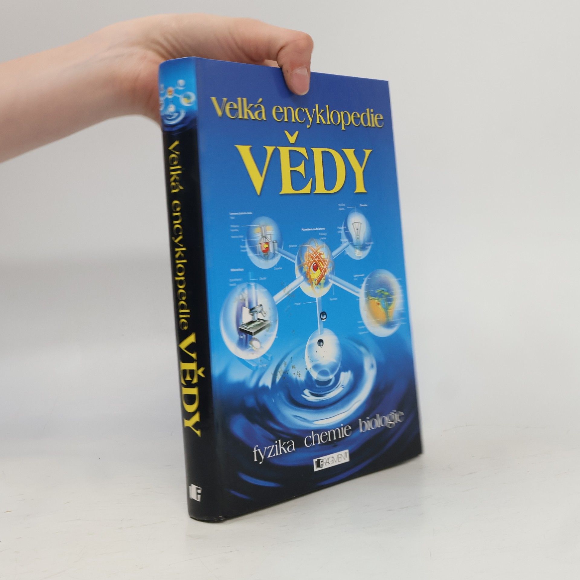 Corinne Stockley Velká encyklopedie vědy: Fyzika - chemie - biologie