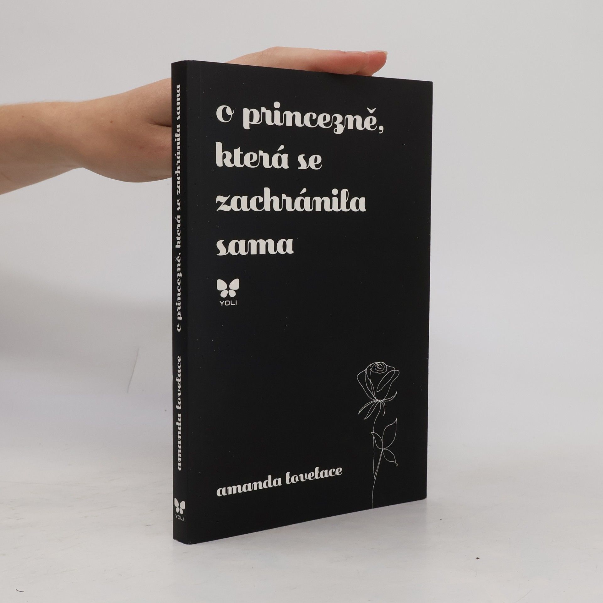 Amanda Lovelace O princezně, která se zachránila sama