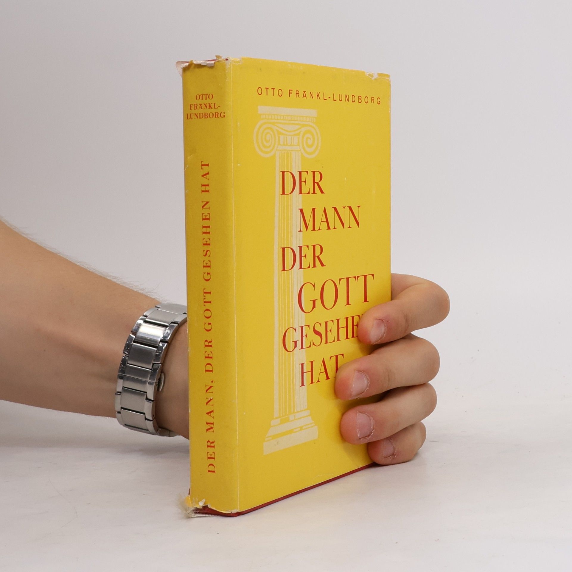 Otto Fränkl-Lundborg Der Mann, der Gott gesehen hat