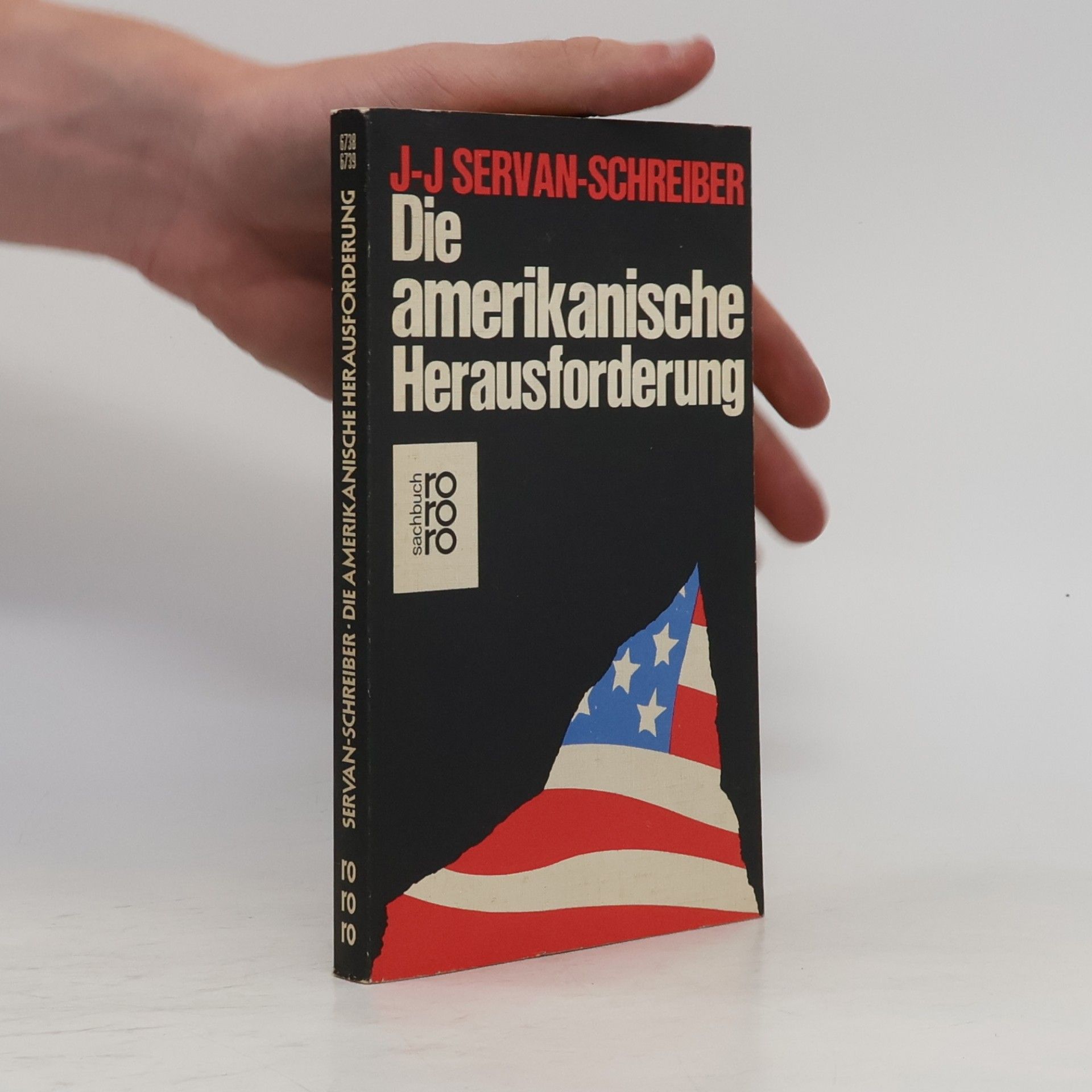 Jean Jacques Servan Schreiber Die amerikanische Herausforderung