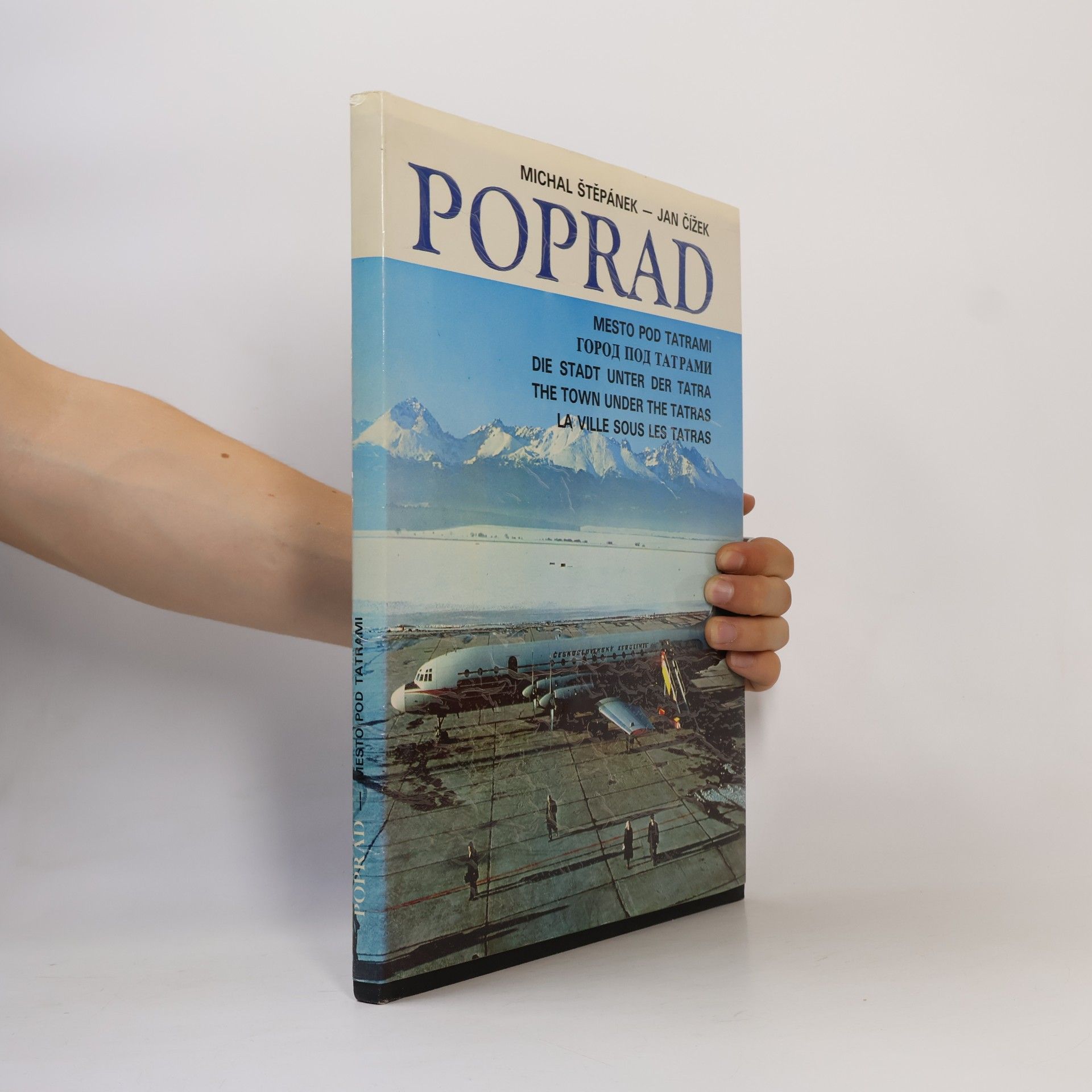 Jan Čížek Poprad. Mesto pod Tatrami