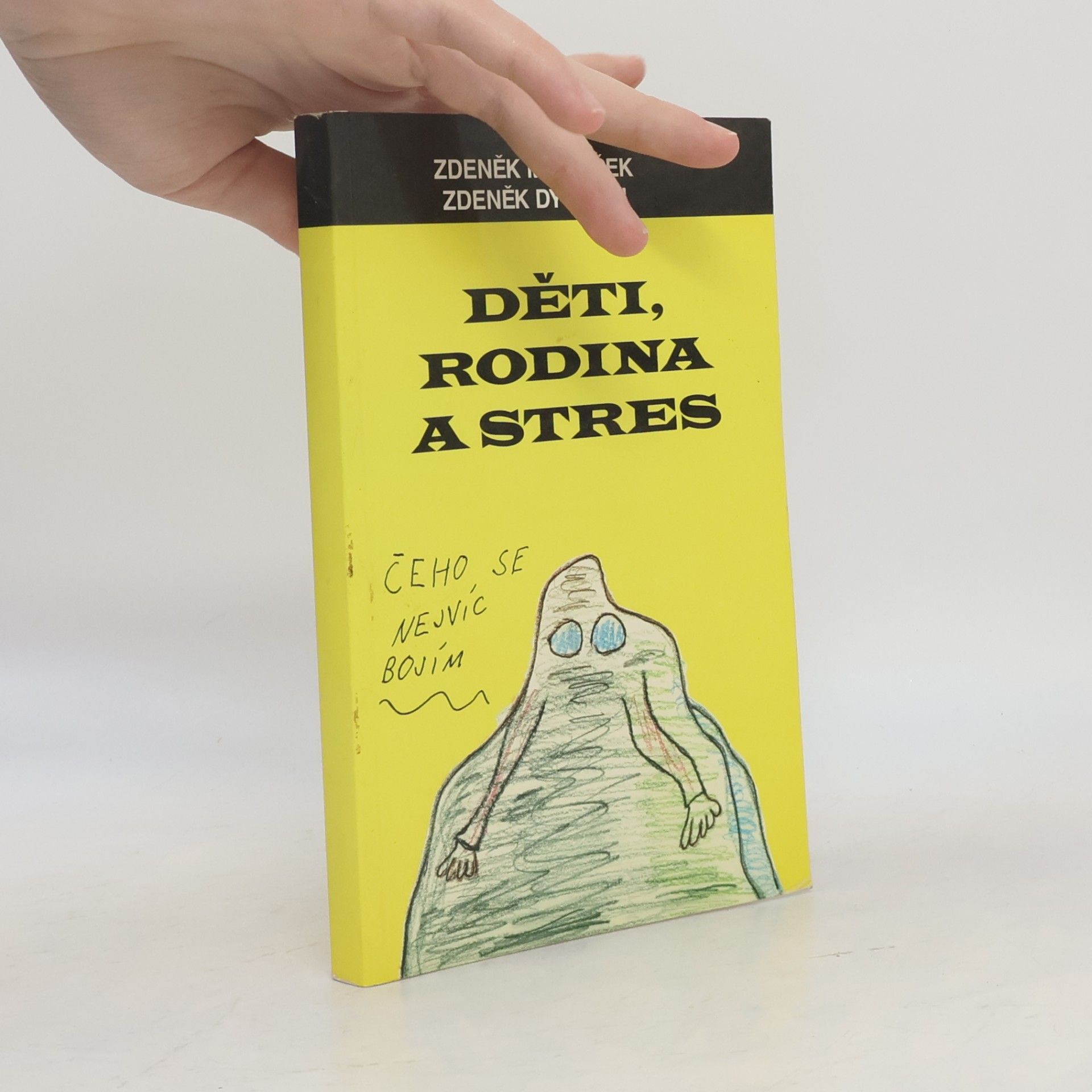 Zdeněk Dytrych Děti, rodina a stres