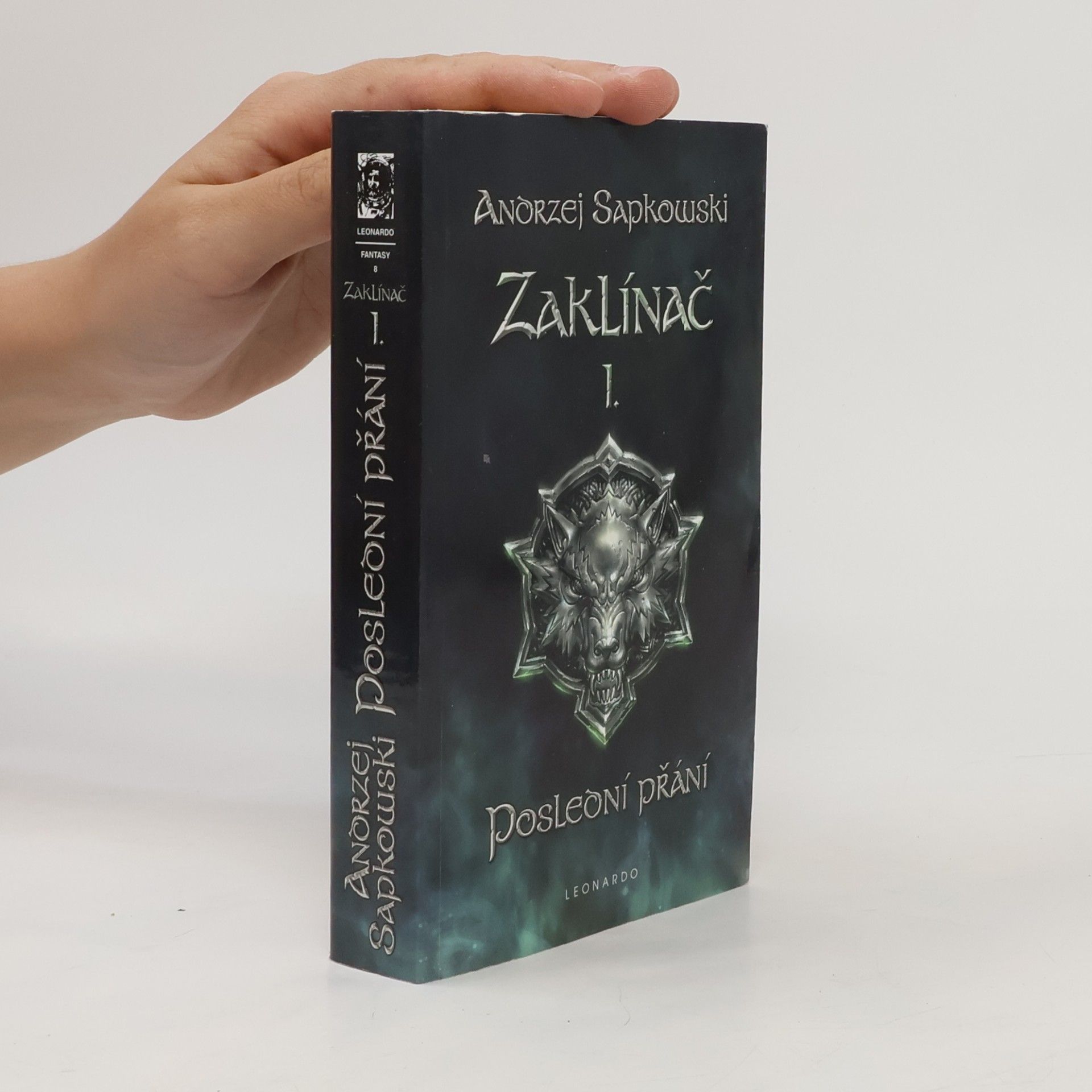 Andrzej Sapkowski Zaklínač I. Poslední přání