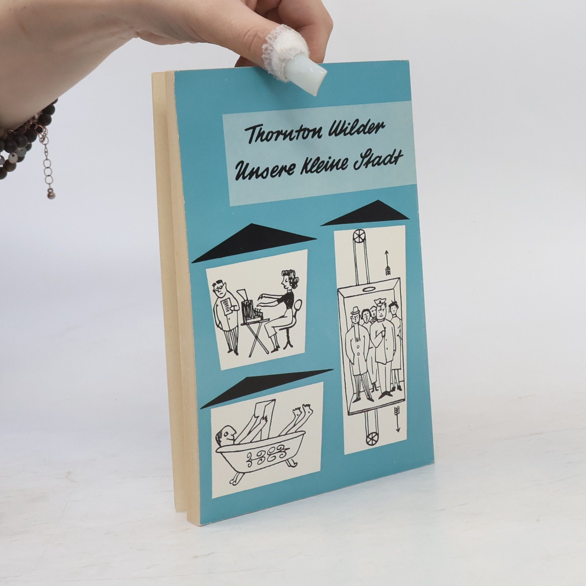 Thornton Wilder Unsere kleine Stadt